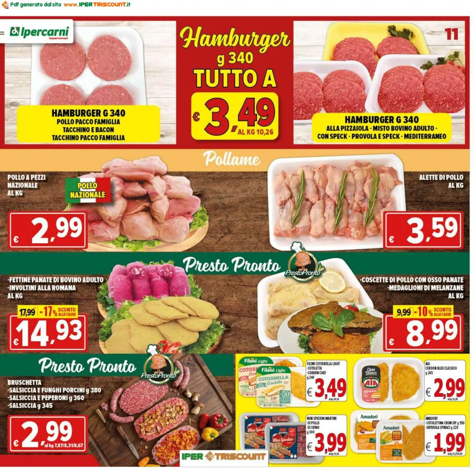 Volantino Ipertriscount del 12/08/2026 | Pagina: 11 | Prodotti: Bovino, Pollo, Suino, Provola
