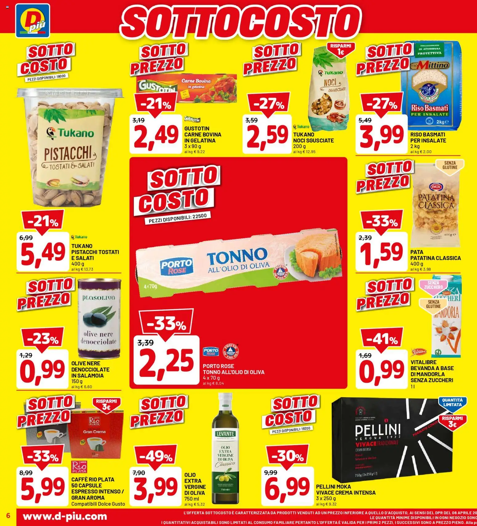 Volantino D Più del 09.04.2026 | Pagina: 6 | Prodotti: Riso Basmati, Riso, Tonno, Pistacchi