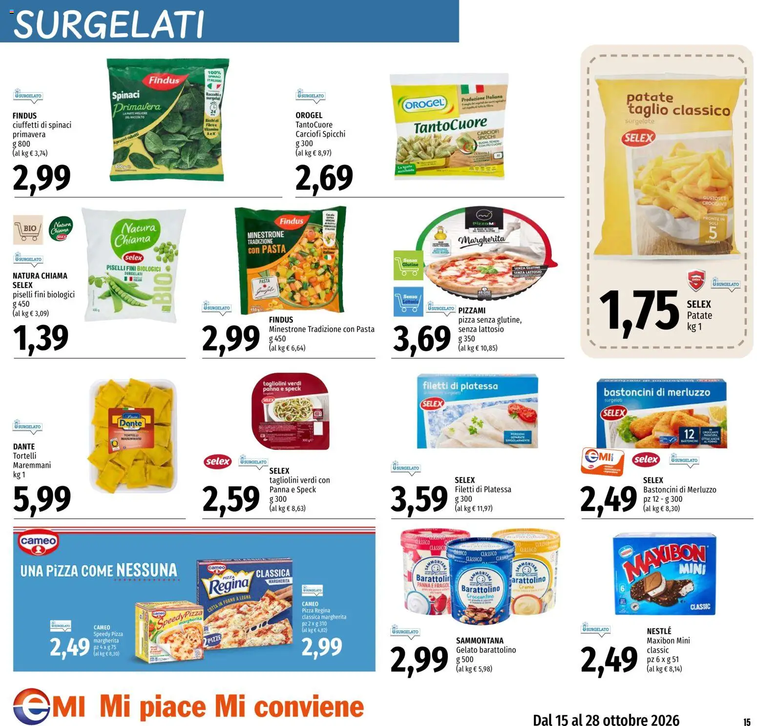 Volantino EMI del 15/10/2026 | Pagina: 15 | Prodotti: Speck, Garofalo, Gelato, Forno