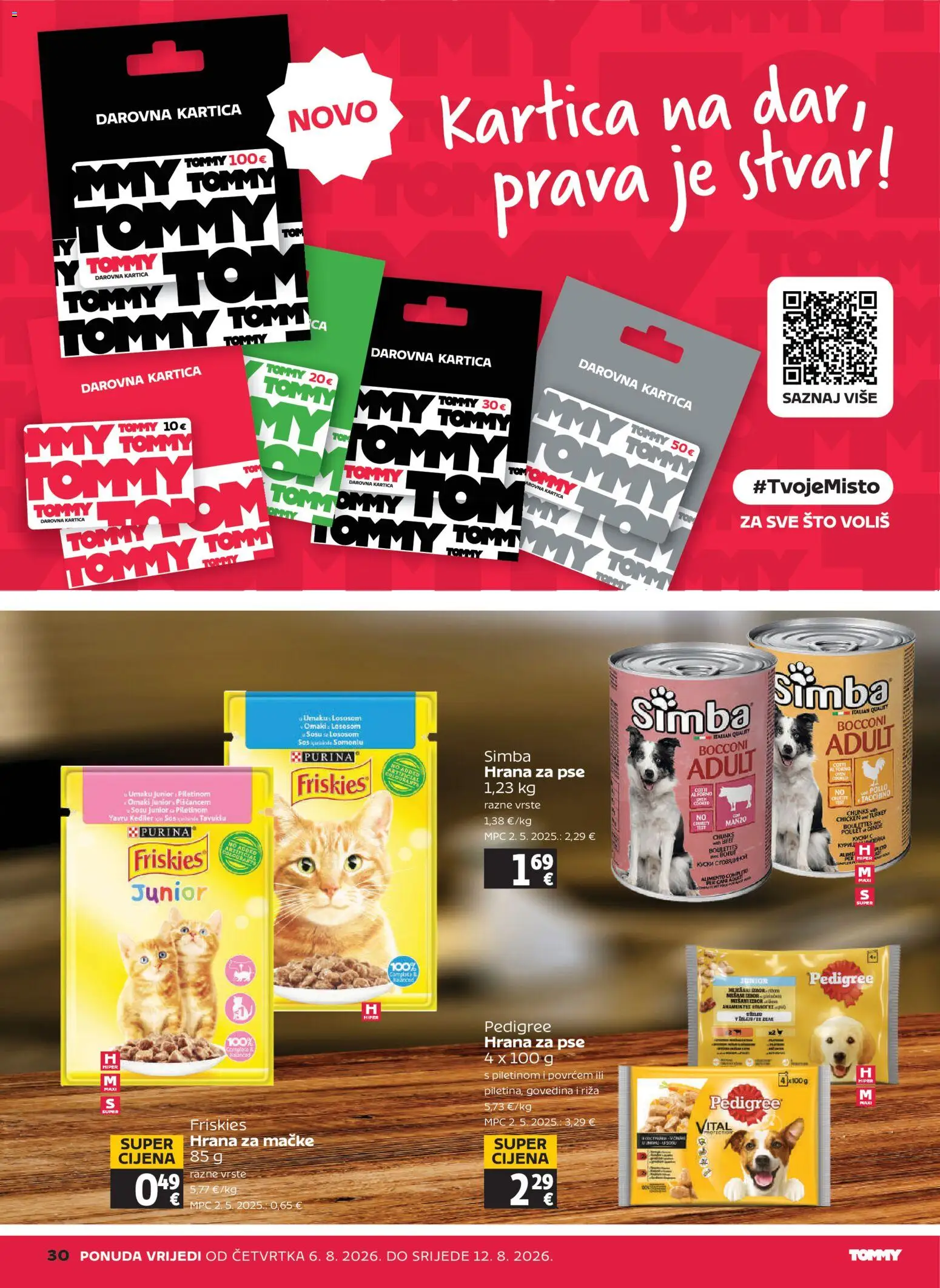Tommy katalog | vrijedi od 06.08.2026 | Stranica: 30 | Proizvodi: Hrana za pse, Riža, Govedina, Hrana za mačke