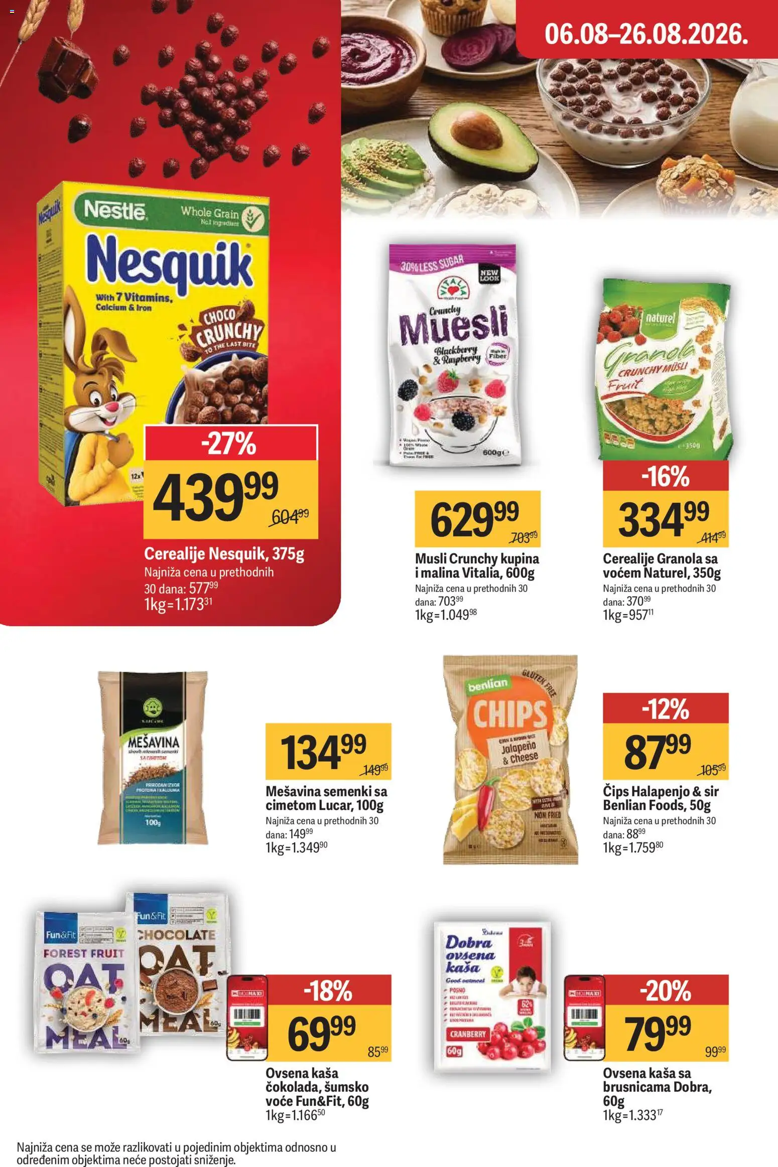Maxi katalog - važi od 06.08.2026 | Strana: 22 | Proizvode: Čips, Kupina, Granola, Malina