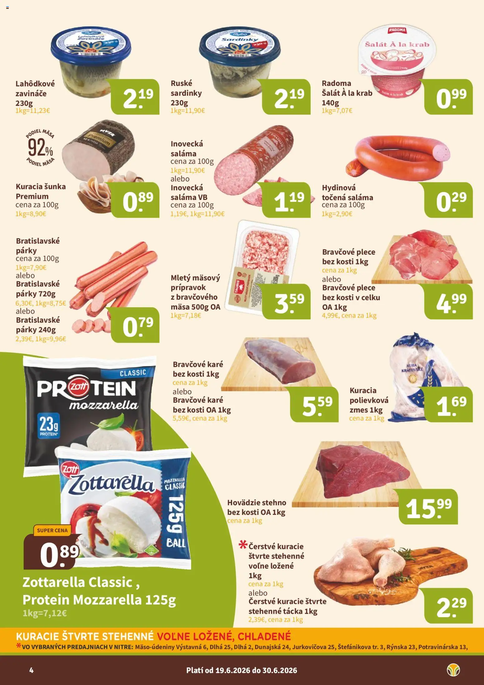 Nové Nitrazdroj akcie – leták je platný od 19.06.2026 | Strana: 4 | Produkty: Saláma, Šunka, Bravčové plece, Párky