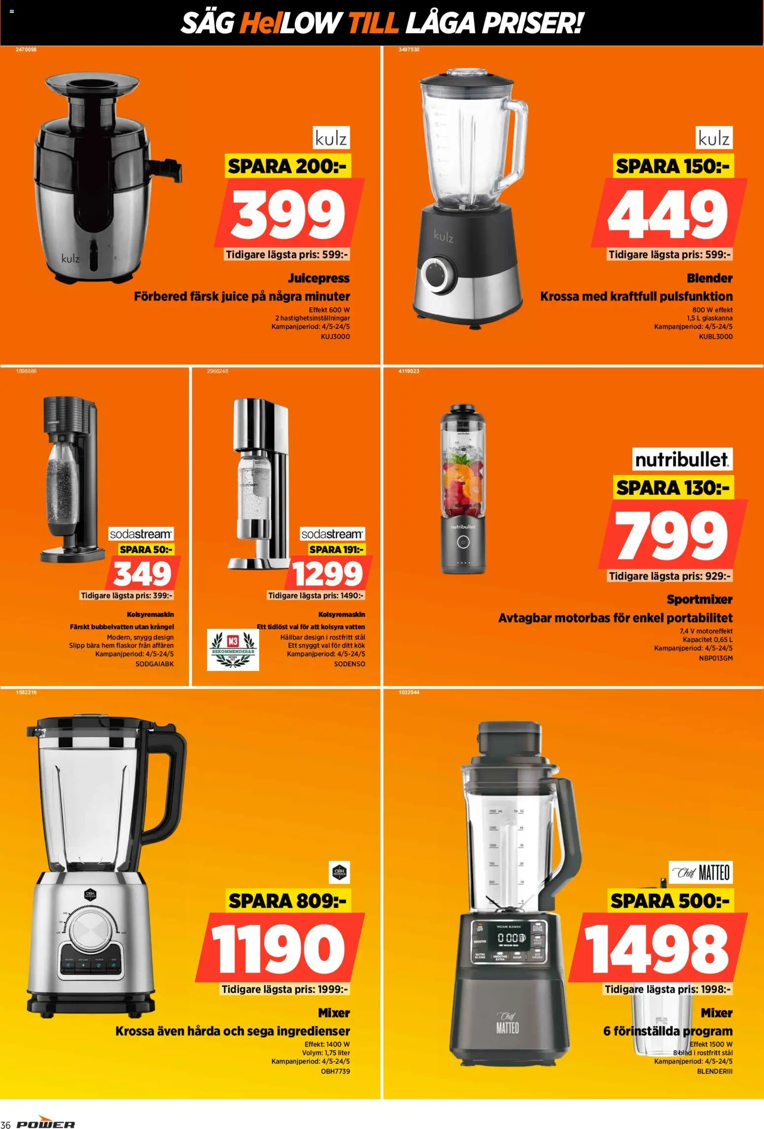 Power reklamblad aktuell från 18.05.2026 | Sida: 36 | Produkter: Såg, Sodastream, Blender, Kolsyremaskin