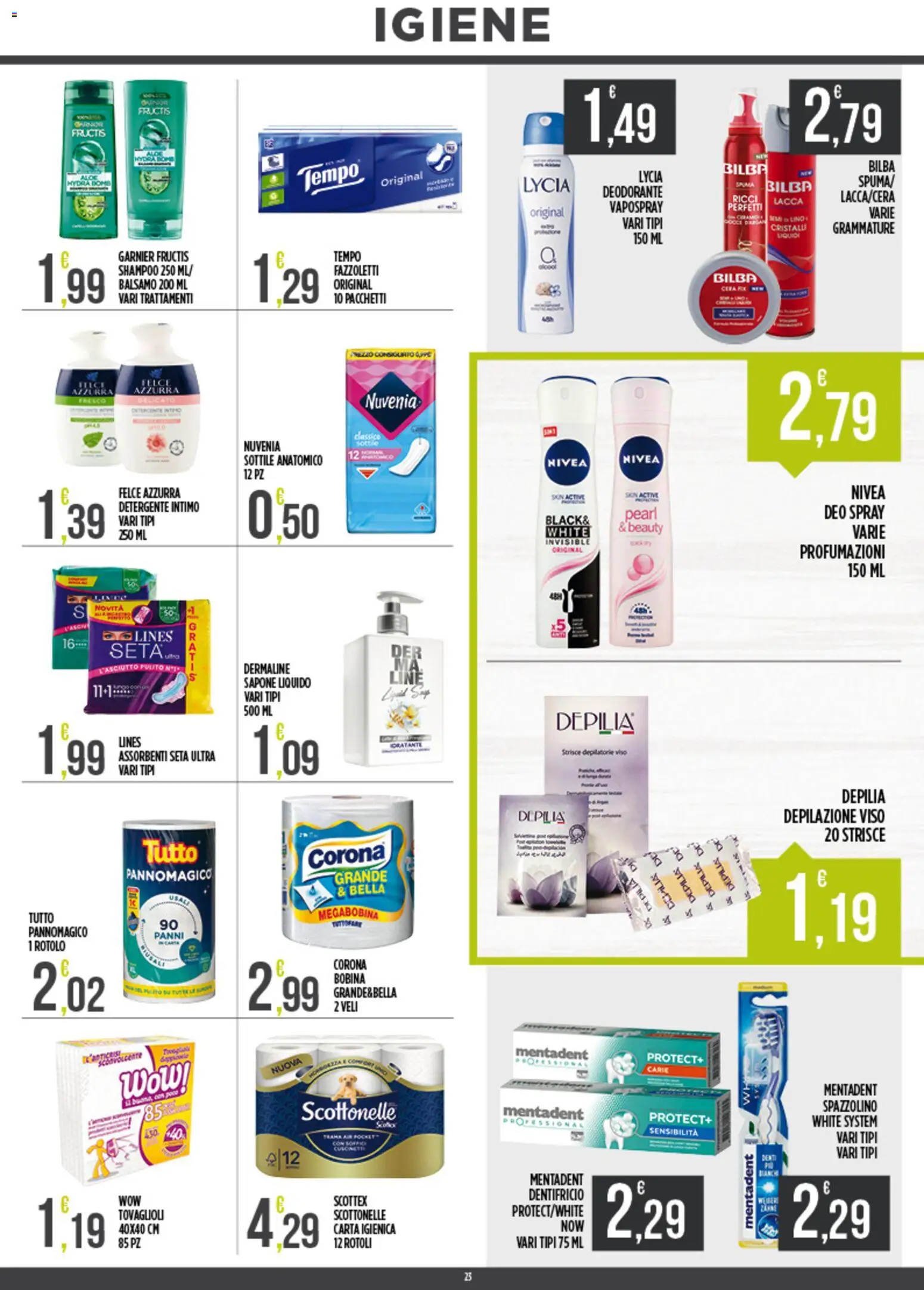 Volantino Euroesse del 01.06.2026 | Pagina: 23 | Prodotti: Shampoo, Balsamo, Carta igienica, Dentifricio