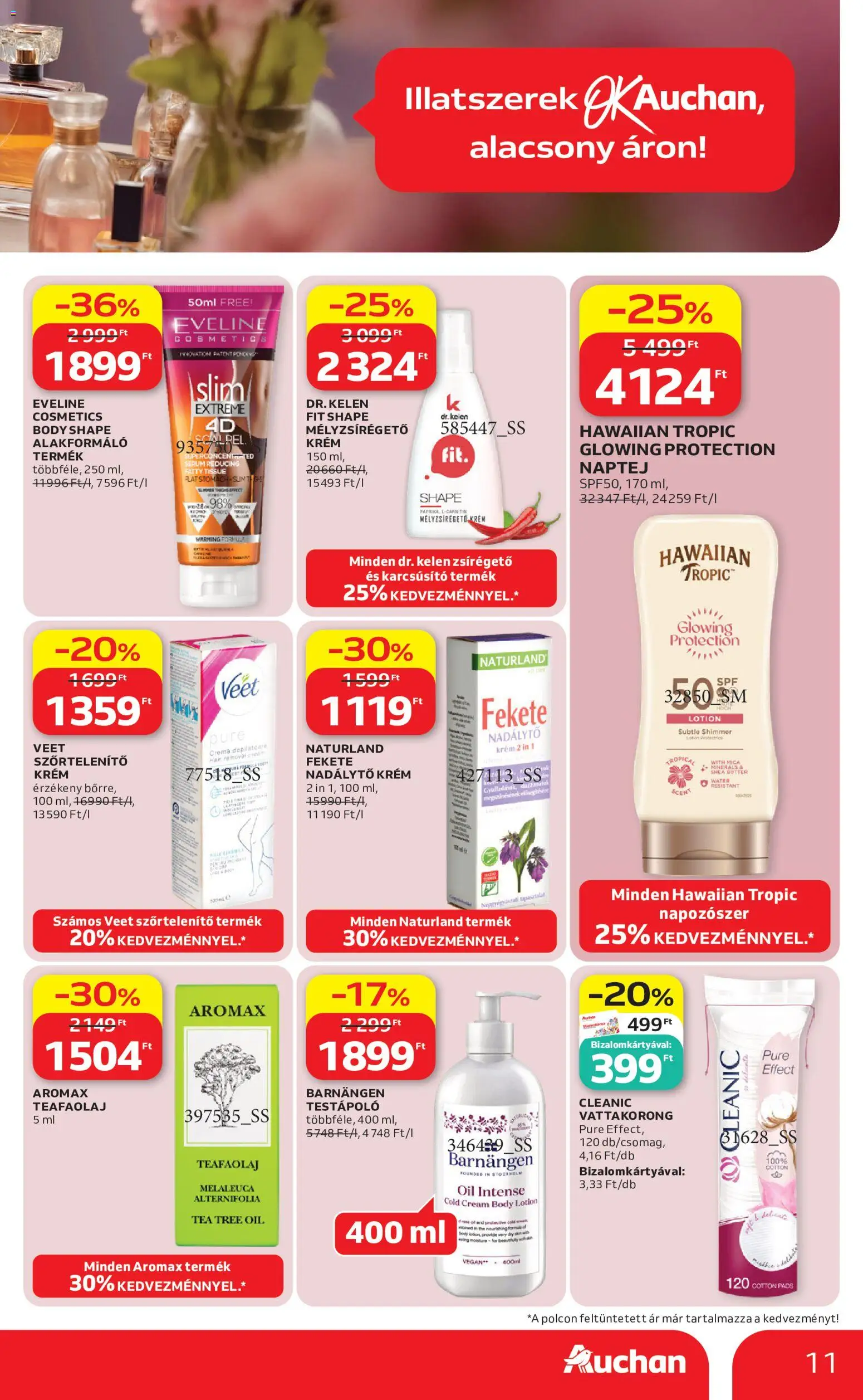 Auchan akciós ujság - amely érvényes a következő dátumtól: 04.05.2026 | Oldal: 11 | Termékek: Teafaolaj, Body, Naptej, Só