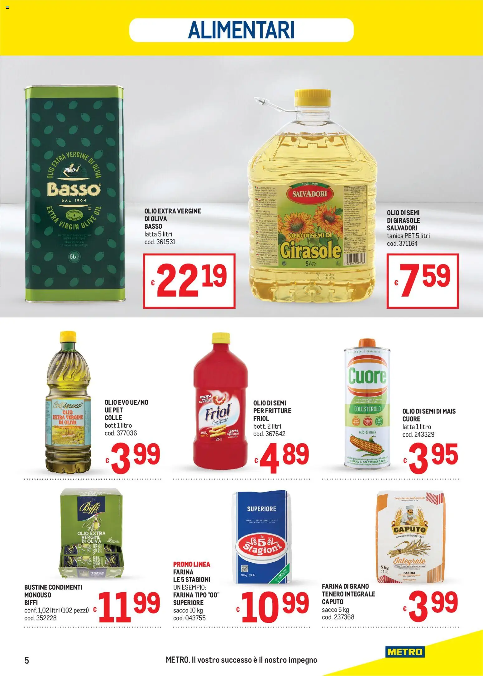 Volantino Metro del 08/10/2026 | Pagina: 5 | Prodotti: Olio di semi, Olive, Olio extra vergine, Basso