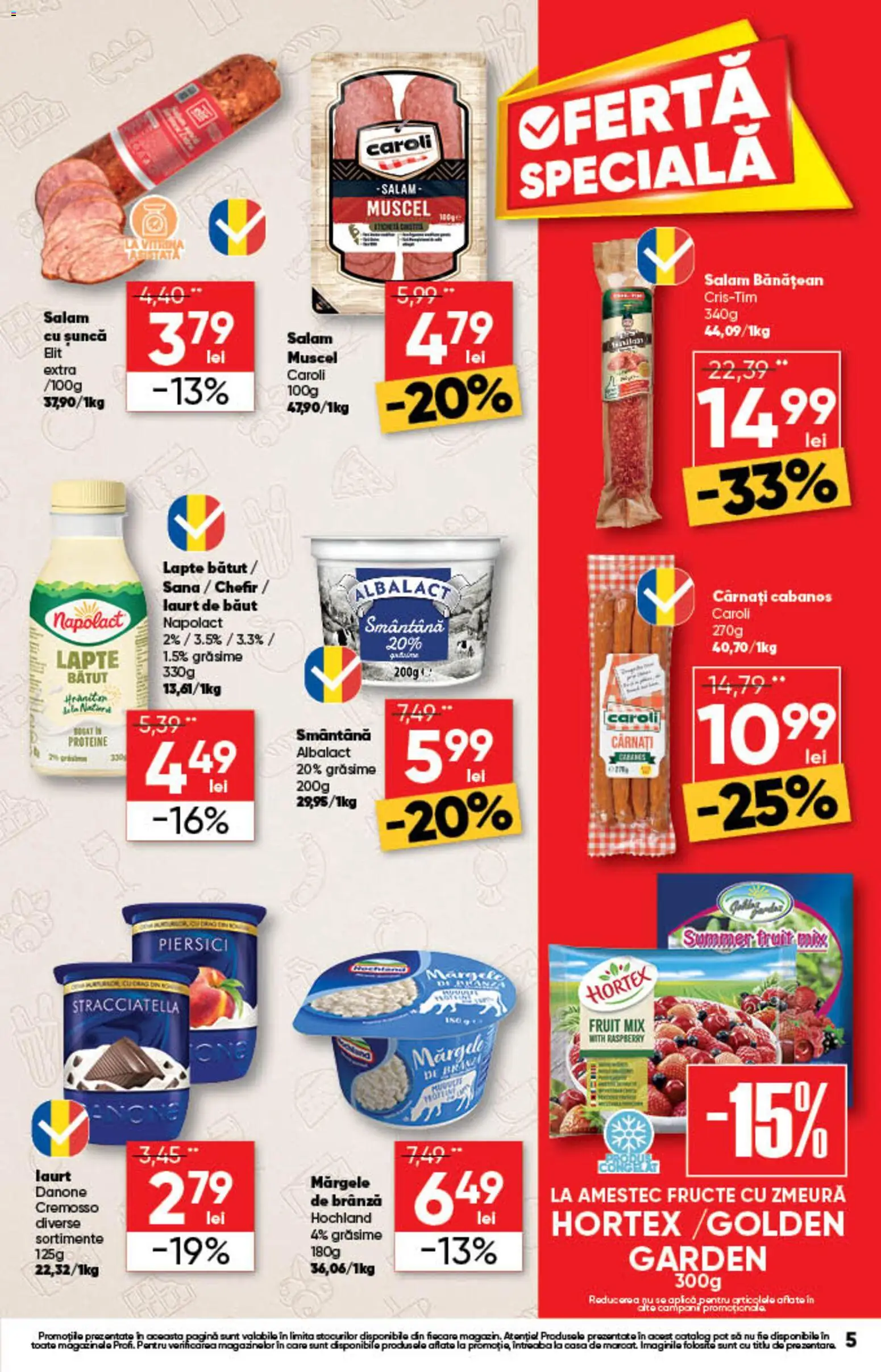 Noul catalog Profi – valabil de la 13.08.2026 | Pagină: 5 | Produse: Zmeură, Aplică, Cabanos, Hochland