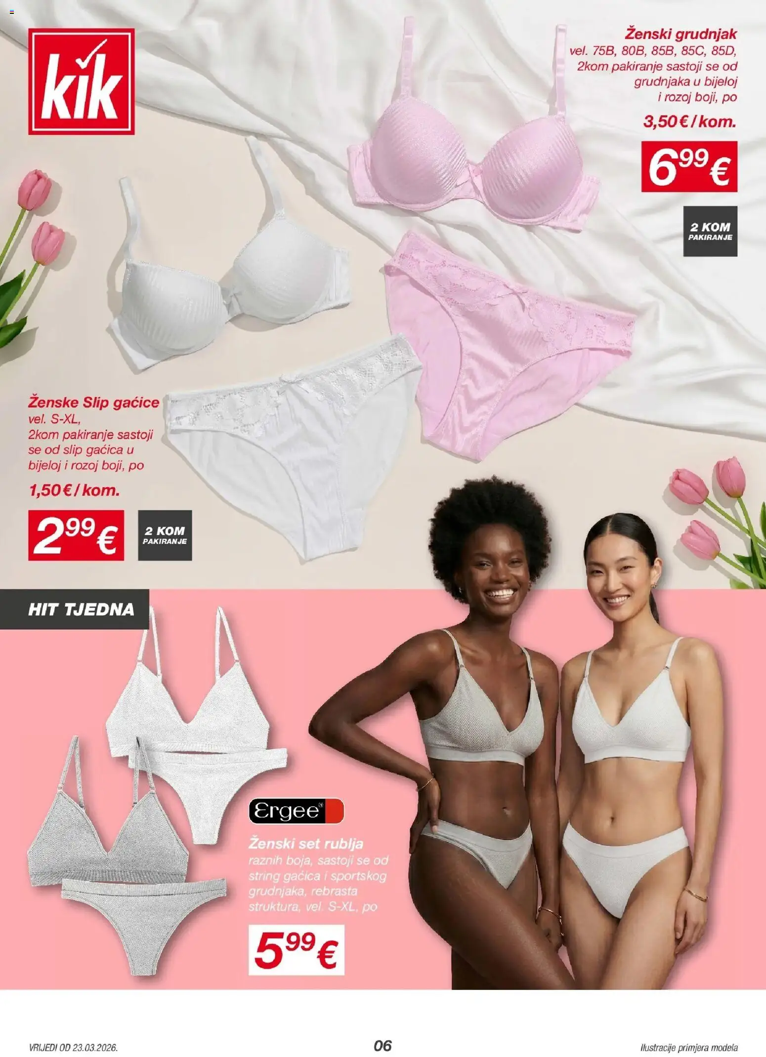 Kik katalog | vrijedi od 23.03.2026 | Stranica: 6 | Proizvodi: Gaćice, Grudnjak