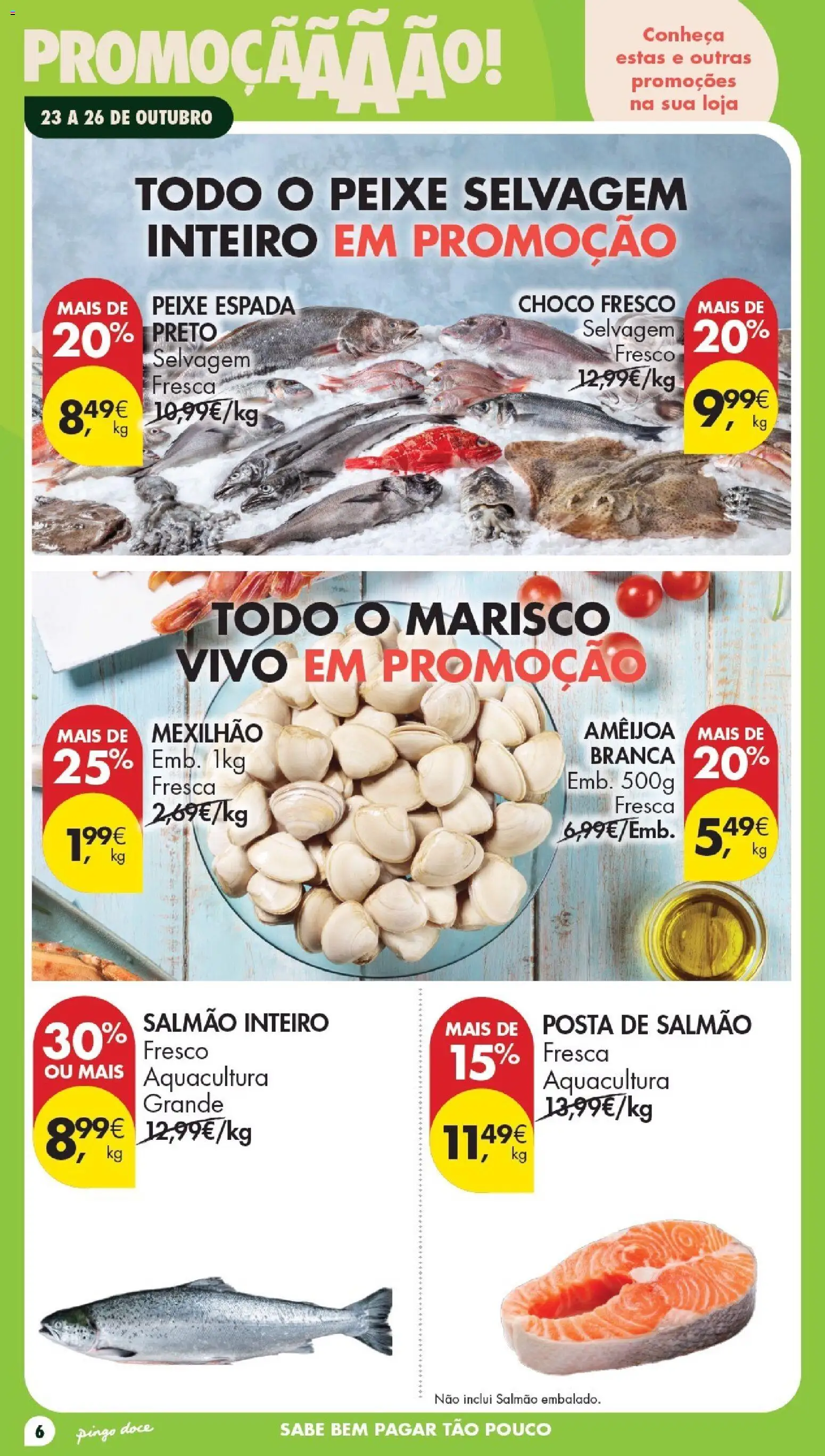Pingo Doce Folheto Poupe Este Fim de Semana │ válido de 23/10/2026 | Página: 6 | Produtos: Salmão, Peixe, Salmão fresco