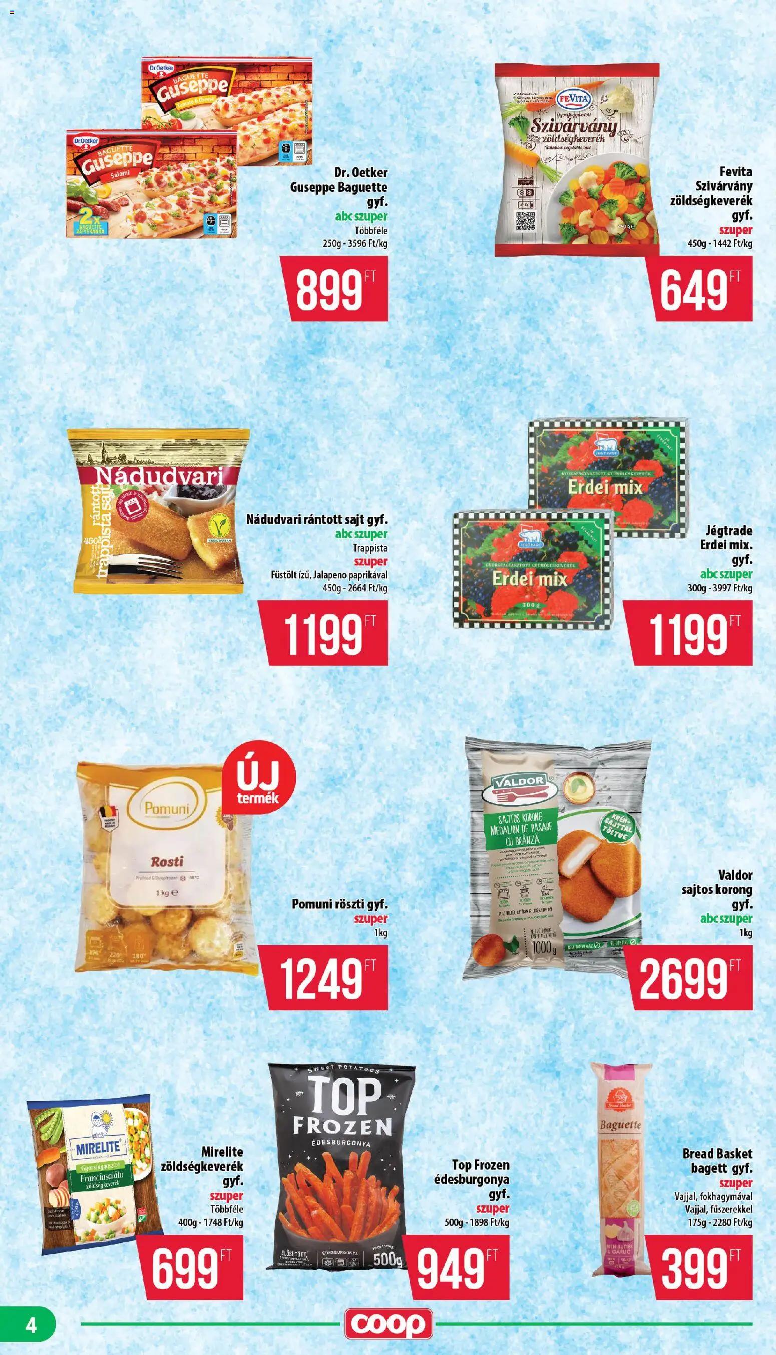 COOP akciós ujság - amely érvényes a következő dátumtól: 2026.09.17. | Oldal: 4 | Termékek: Mirelite, Zöldségkeverék, Bagett, Sajt