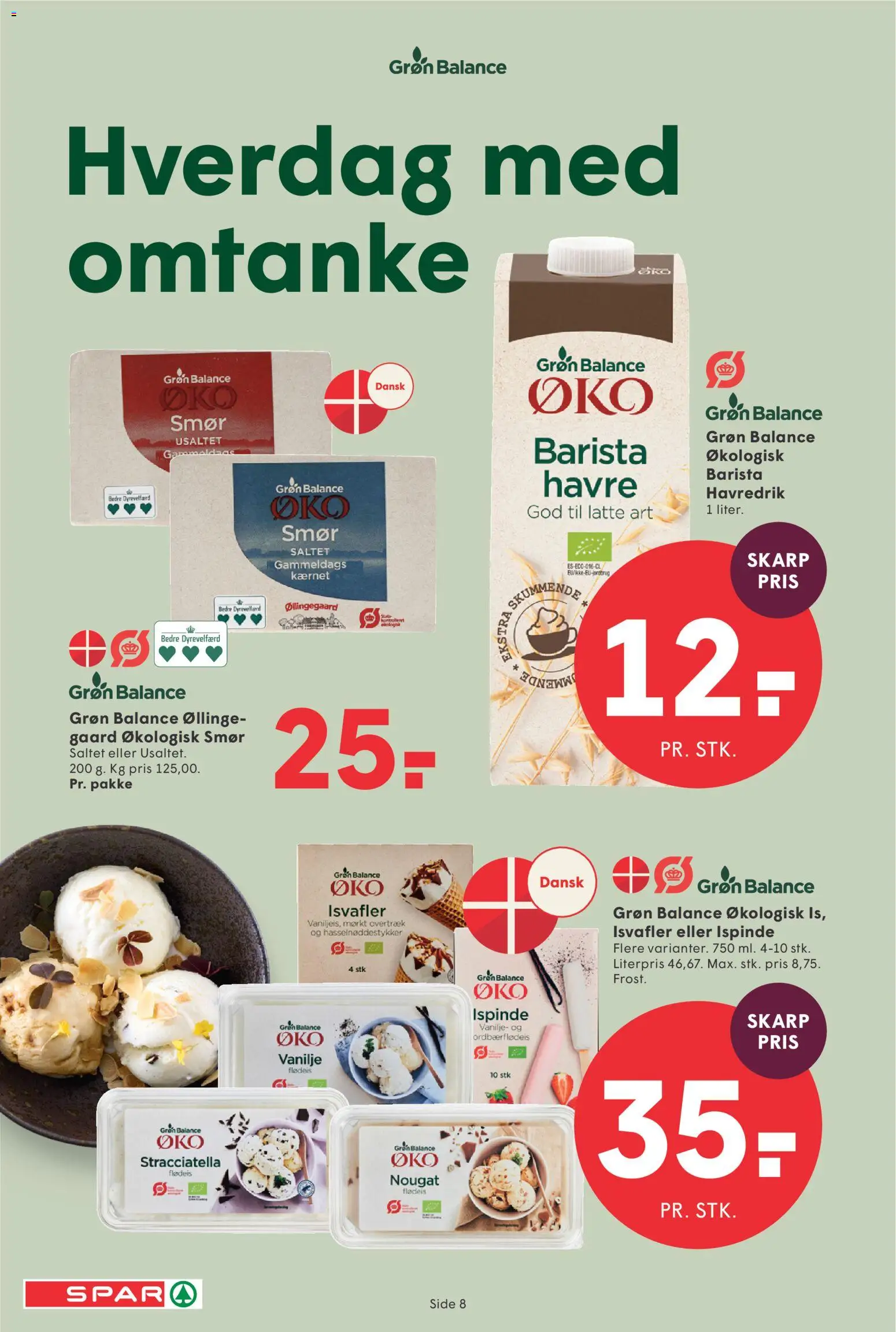 Spar tilbudsavis – gyldig fra 24/07/2026 | Side: 9 | Produkter: Smør, Havredrik, Flødeis, Nougat
