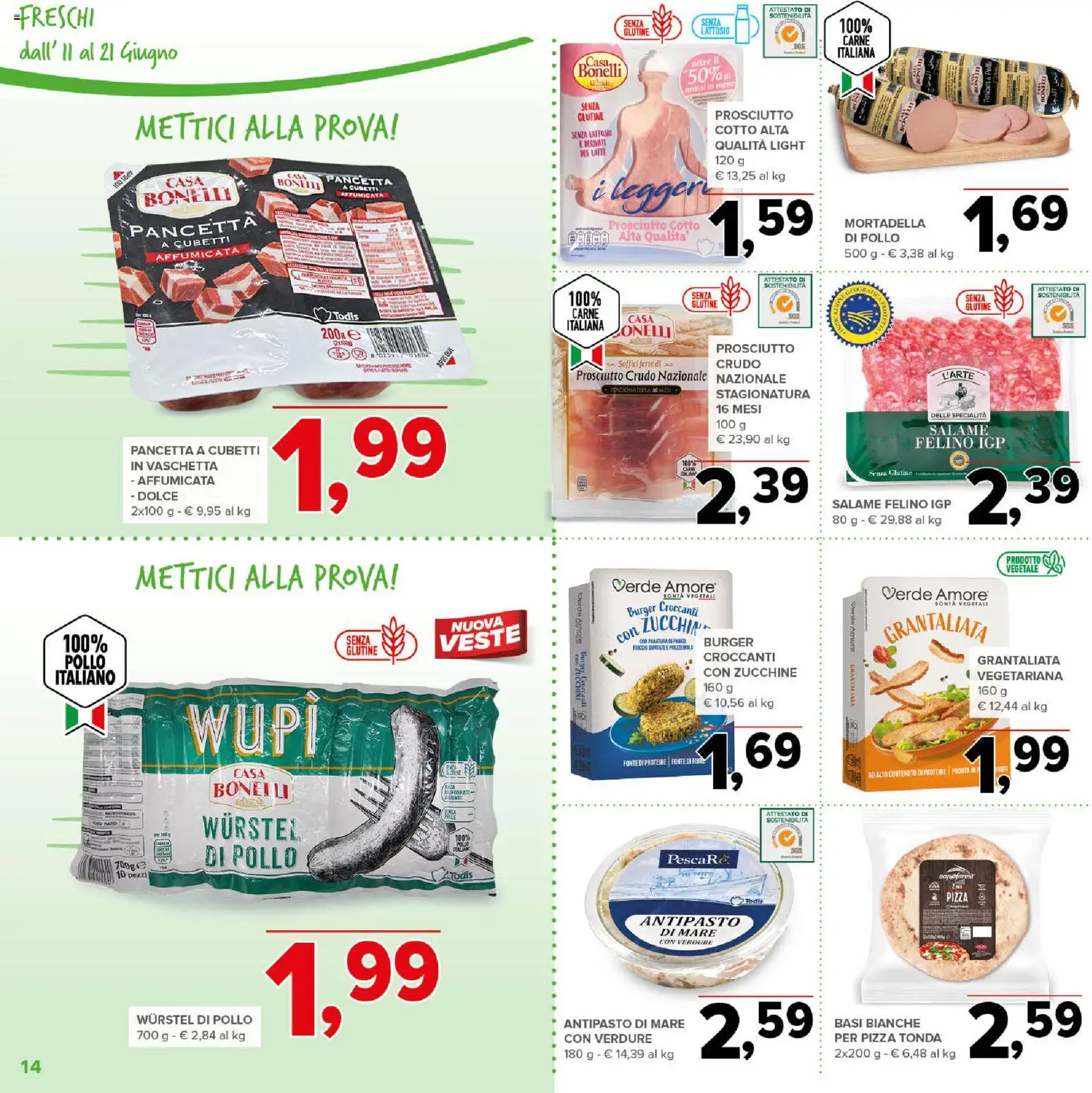 Volantino Todis del 11.06.2026 | Pagina: 14 | Prodotti: Pizza, Prosciutto, Prezzemolo, Zucchine