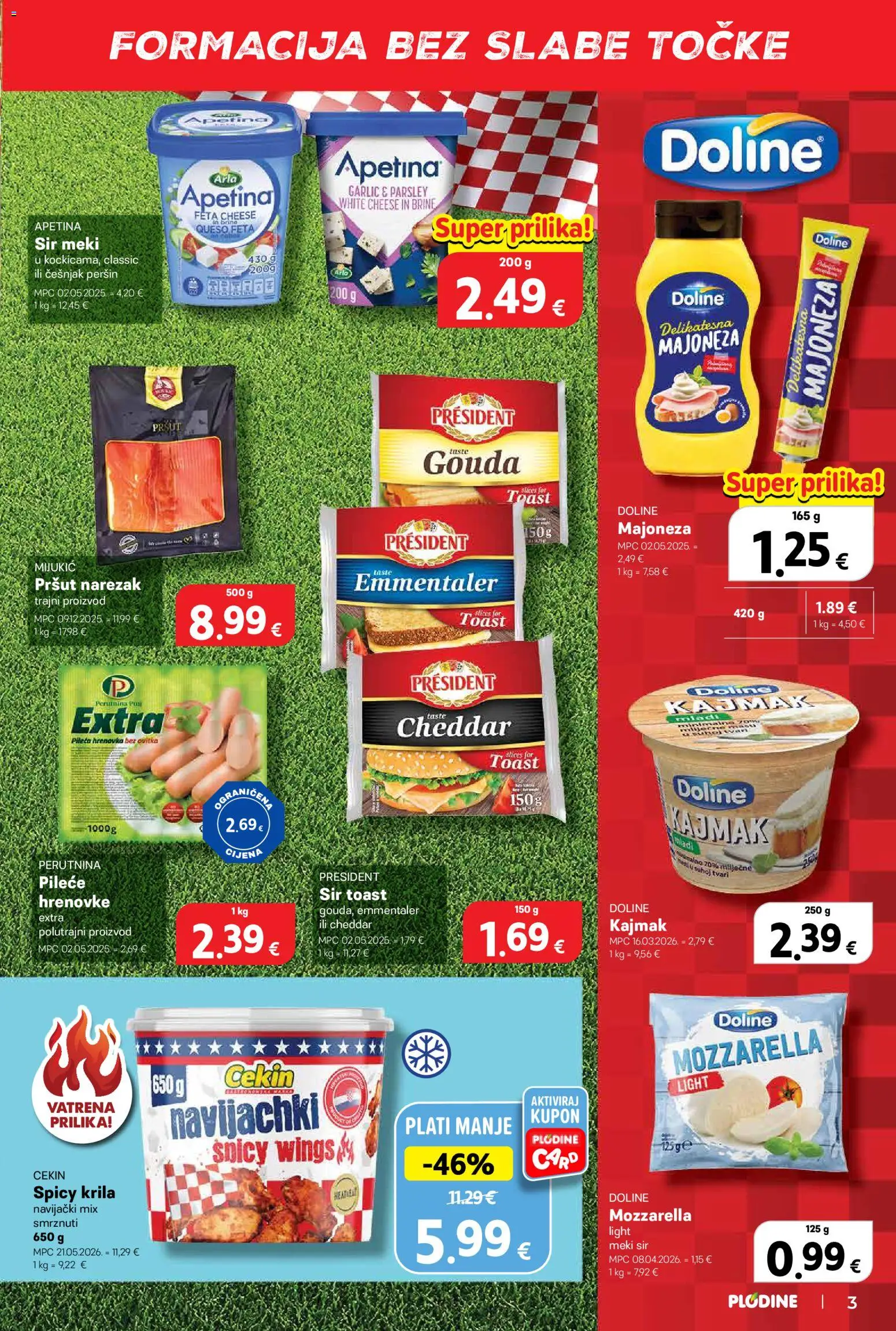 Plodine katalog | vrijedi od 17.06.2026 | Stranica: 3 | Proizvodi: Feta, Pršut, Majoneza, Peršin