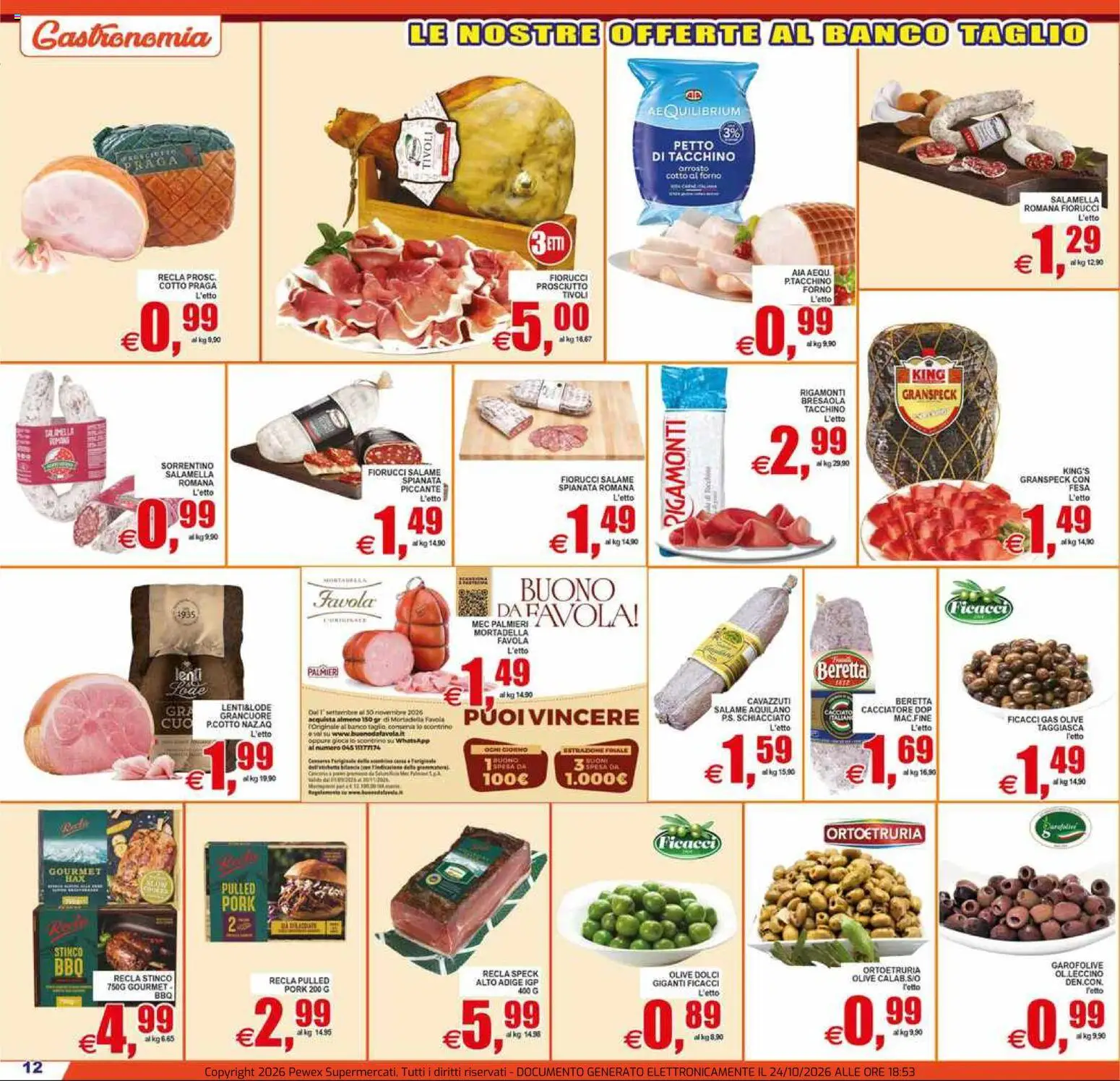 Volantino Pewex del 23/10/2026 | Pagina: 12 | Prodotti: Bresaola, Olive, Mortadella, Dolci
