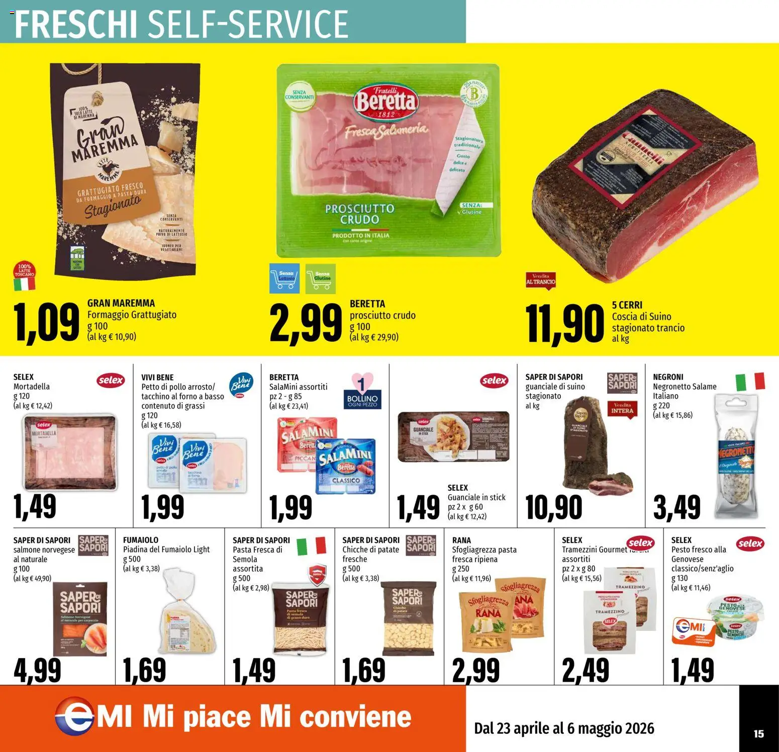 Volantino EMI del 23.04.2026 | Pagina: 15 | Prodotti: Salmone, Suino, Forno, Tramezzino