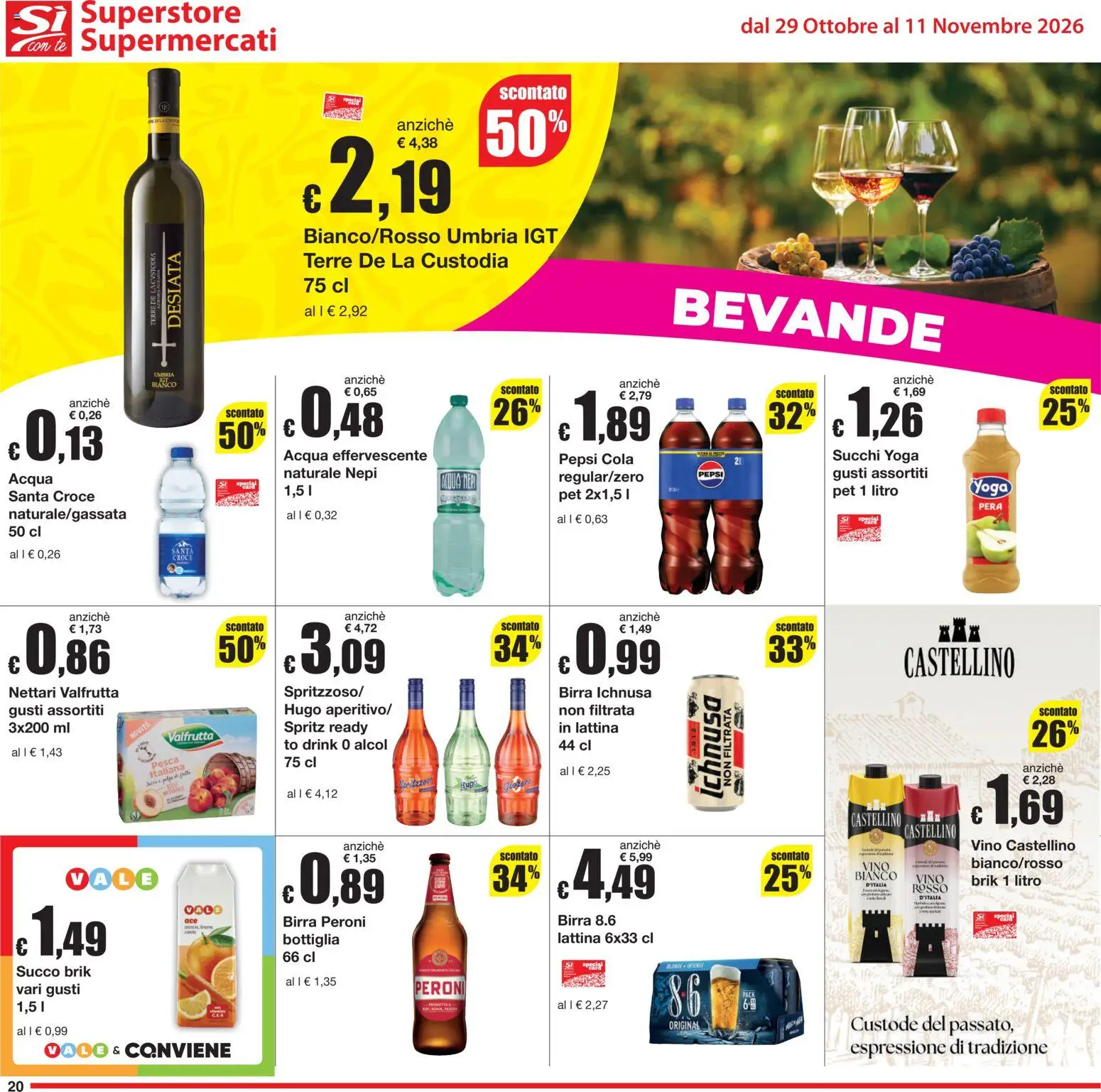 Volantino Sì con Te del 29/10/2026 | Pagina: 20 | Prodotti: Succo, Tè, Vino, Birra Peroni