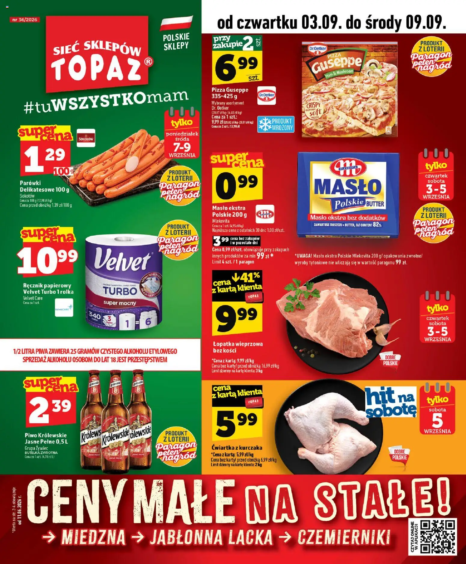 Topaz gazetka - Ceny małe na stałe od 03.09.2026 | Strona: 1 | Produkty: Karta, Masło, Piwo Królewskie, Pizza