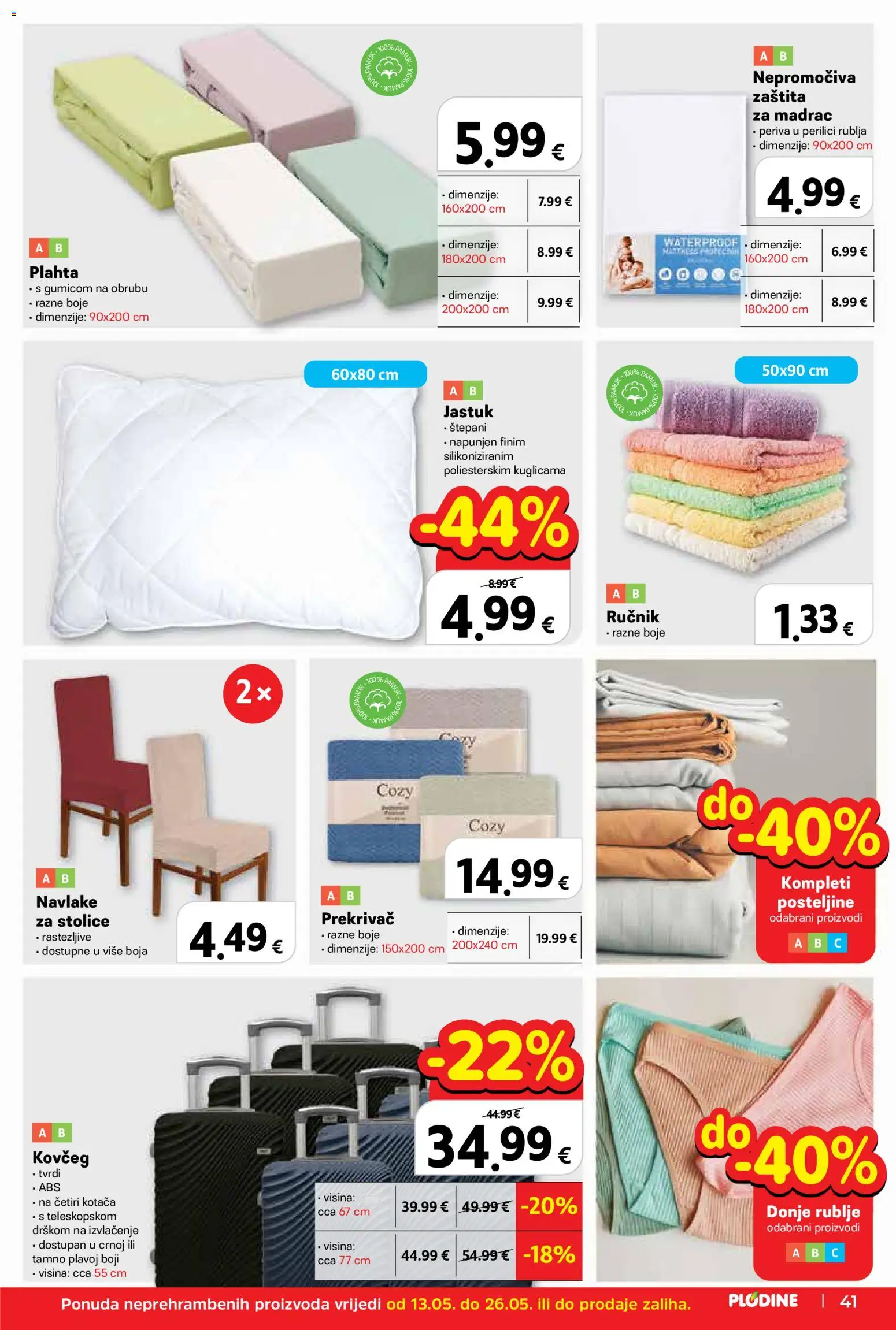 Plodine katalog | vrijedi od 13.05.2026 | Stranica: 41 | Proizvodi: Madrac, Jastuk, Ručnik, Plahta