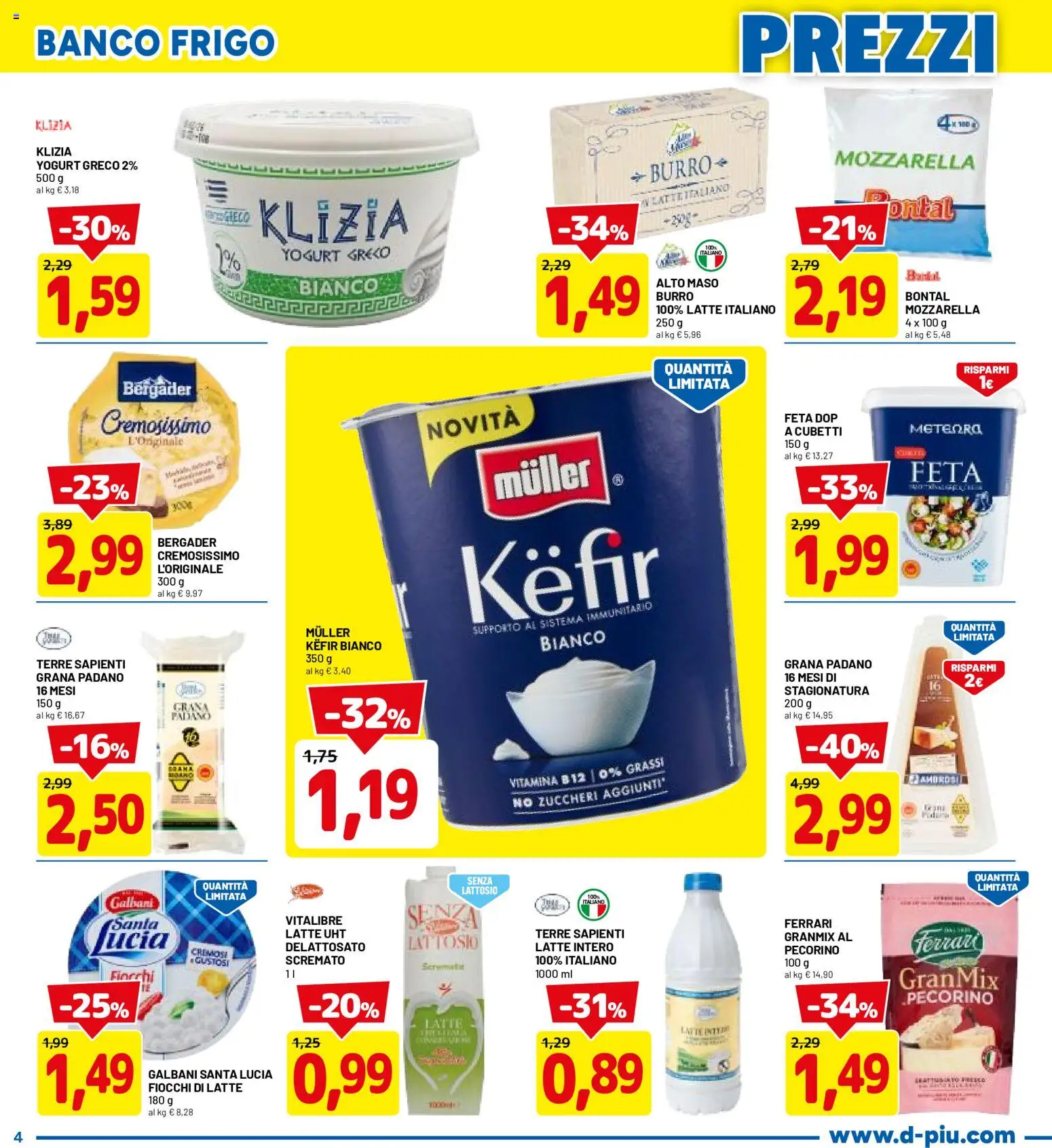 Volantino D Più del 30.04.2026 | Pagina: 4 | Prodotti: Fiocchi di latte, Burro, Grana Padano, Pecorino