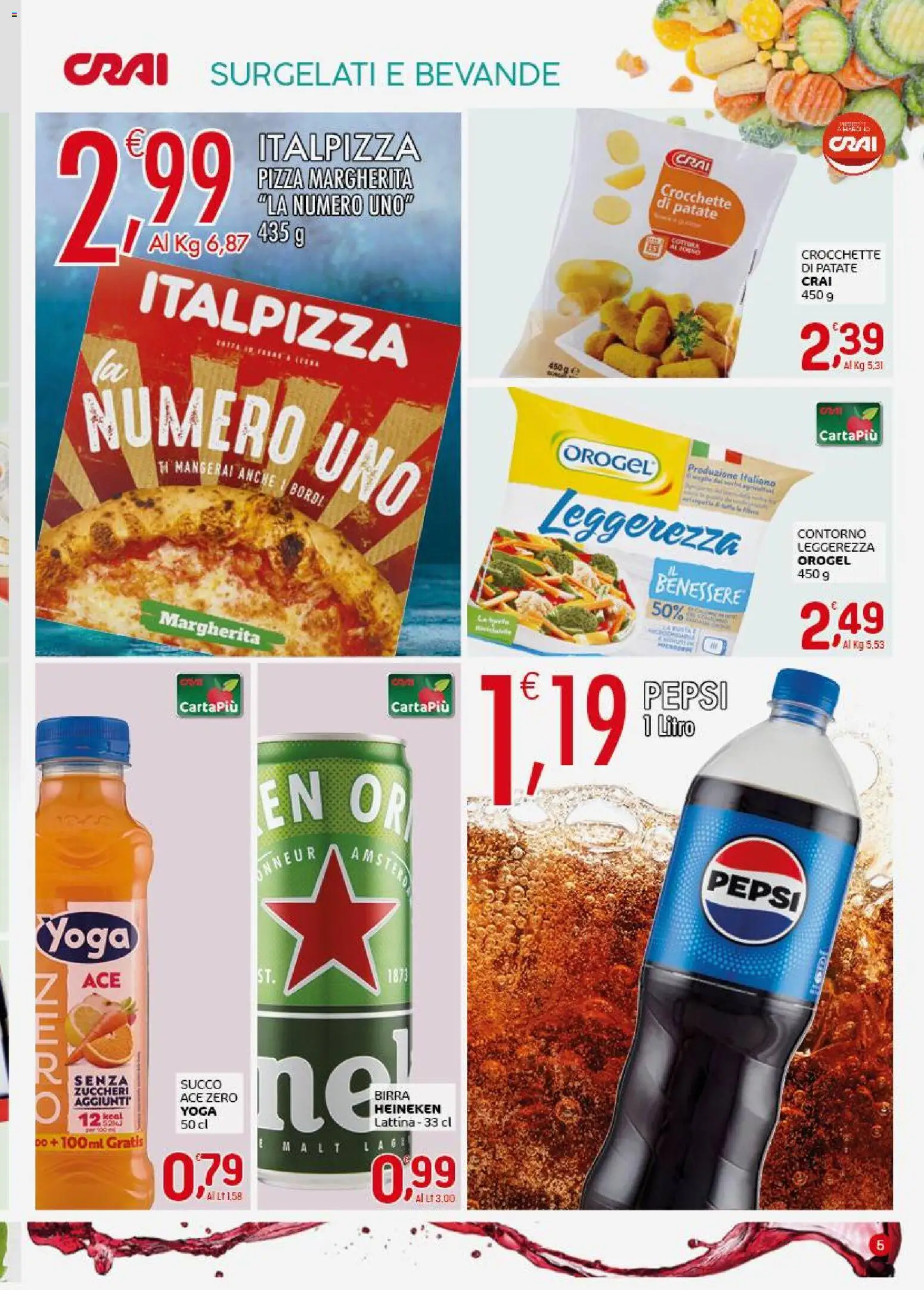 Volantino CRAI del 07.04.2026 | Pagina: 5 | Prodotti: Pizza, Succo, Crocchette, Heineken