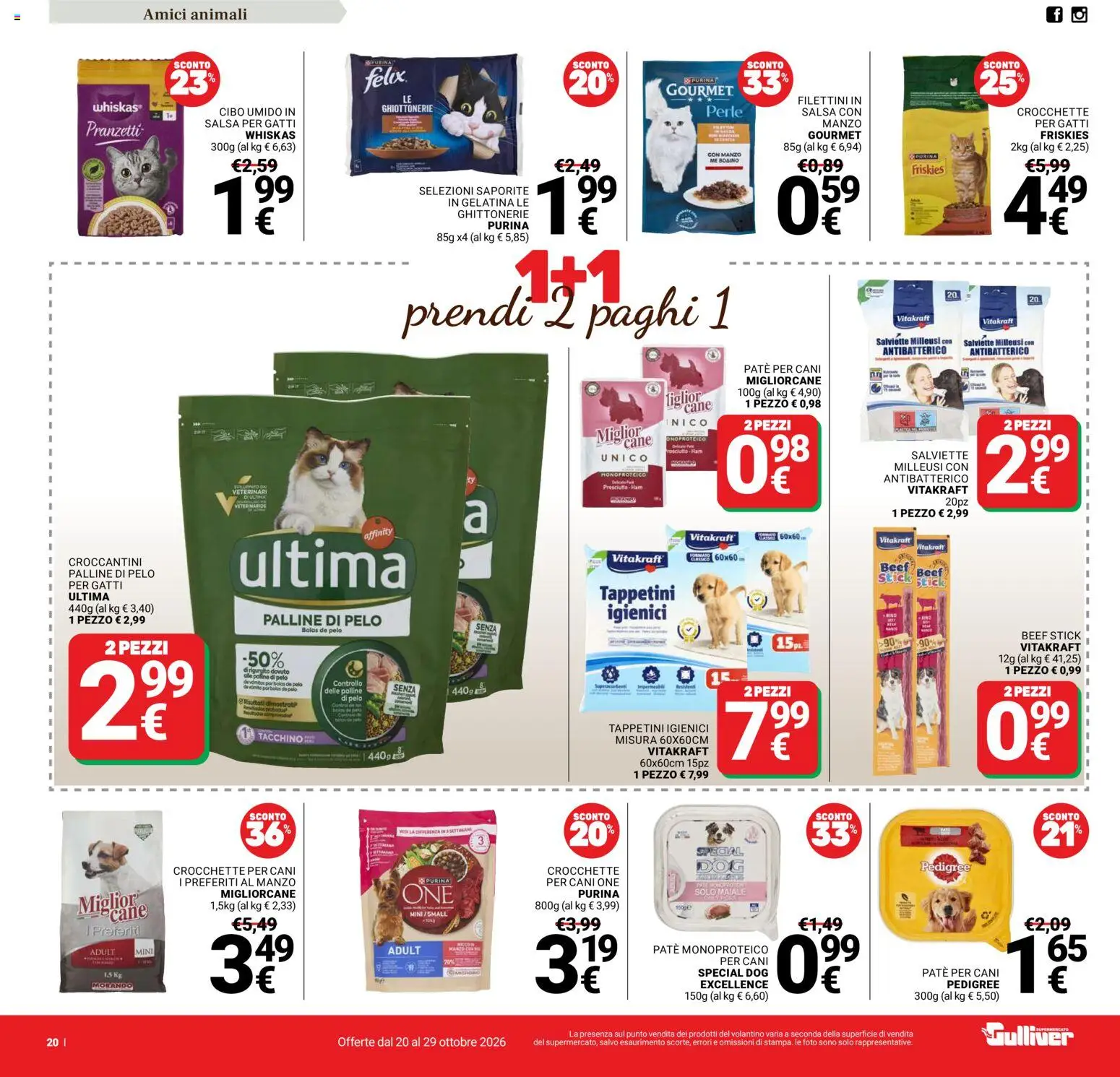 Volantino Gulliver del 20/10/2026 | Pagina: 20 | Prodotti: Tacchino, Prosciutto, Crocchette, Paté per cani