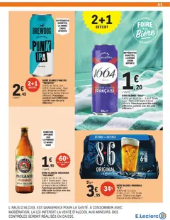 E.Leclerc - Prévisualisation de BIÈRE BLONDE PUNK IPA "BREWDOG", 5,40% vol. 50 cl. Le L : 4,90 €. Existe aussi : Hazy heart à des degrés d'alcool différents. Panachage possible entre différentes variétés avec des prix différents. valide à partir de 09.06.2026 | Page: 65