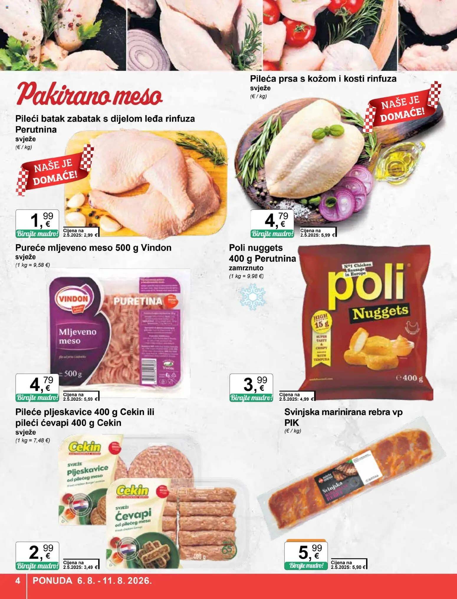 KTC katalog | vrijedi od 06.08.2026 | Stranica: 4 | Proizvodi: Puretina, Meso, Mljeveno meso, Pileća prsa