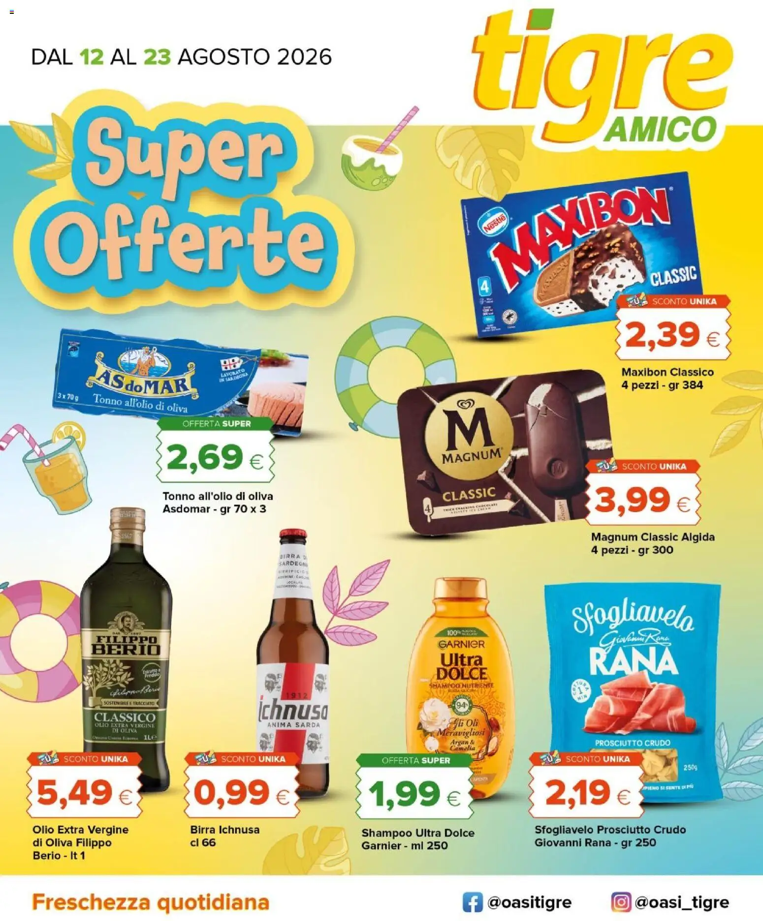 Volantino Tigre del 12/08/2026 | Pagina: 1 | Prodotti: Shampoo, Birra, Magnum, Olio extra vergine