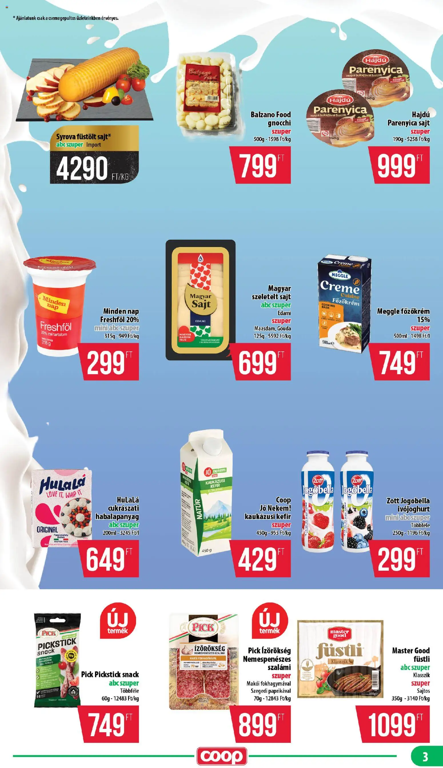 COOP akciós ujság - amely érvényes a következő dátumtól: 2026.09.17. | Oldal: 3 | Termékek: Ivójoghurt, Főzőkrém, Füstli, Szalámi