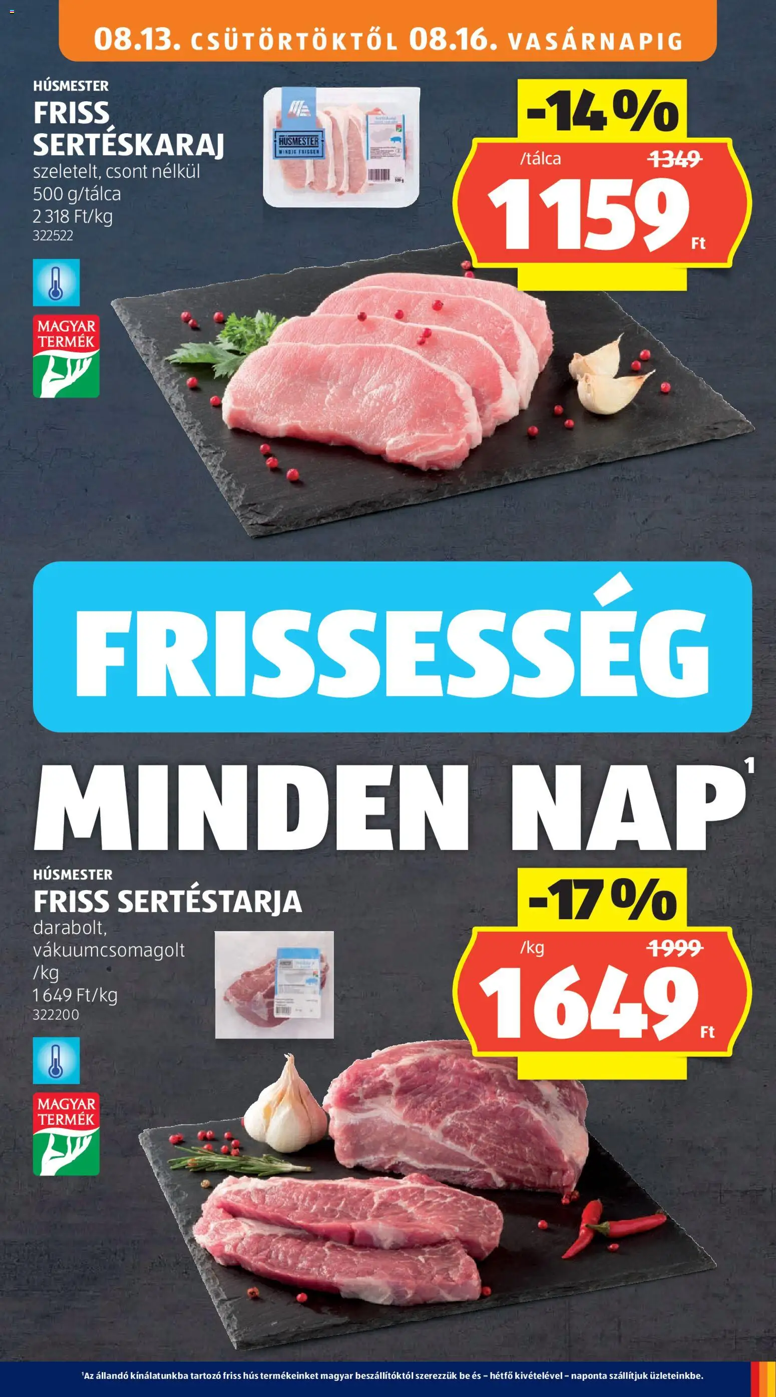 Aldi akciós ujság - amely érvényes a következő dátumtól: 2026.08.13. | Oldal: 13 | Termékek: Sertéstarja, Hús, Sertéskaraj