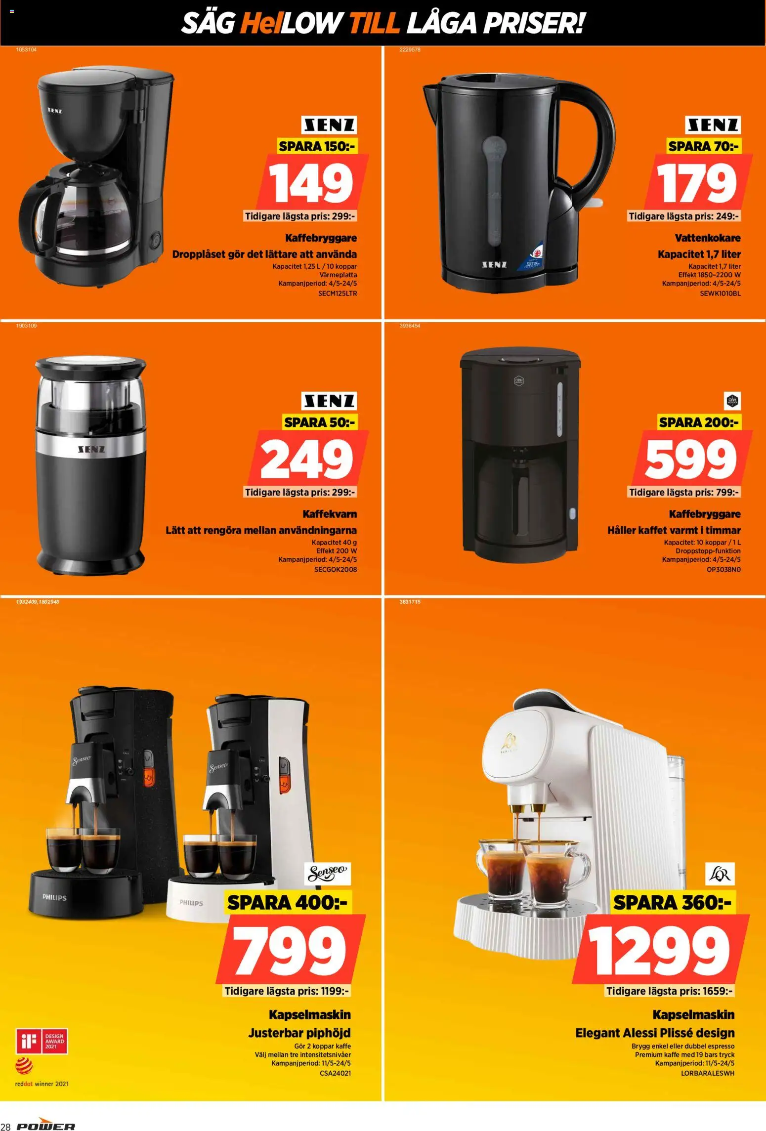 Power reklamblad aktuell från 18.05.2026 | Sida: 28 | Produkter: Vattenkokare, Såg, Kaffe, Kapselmaskin