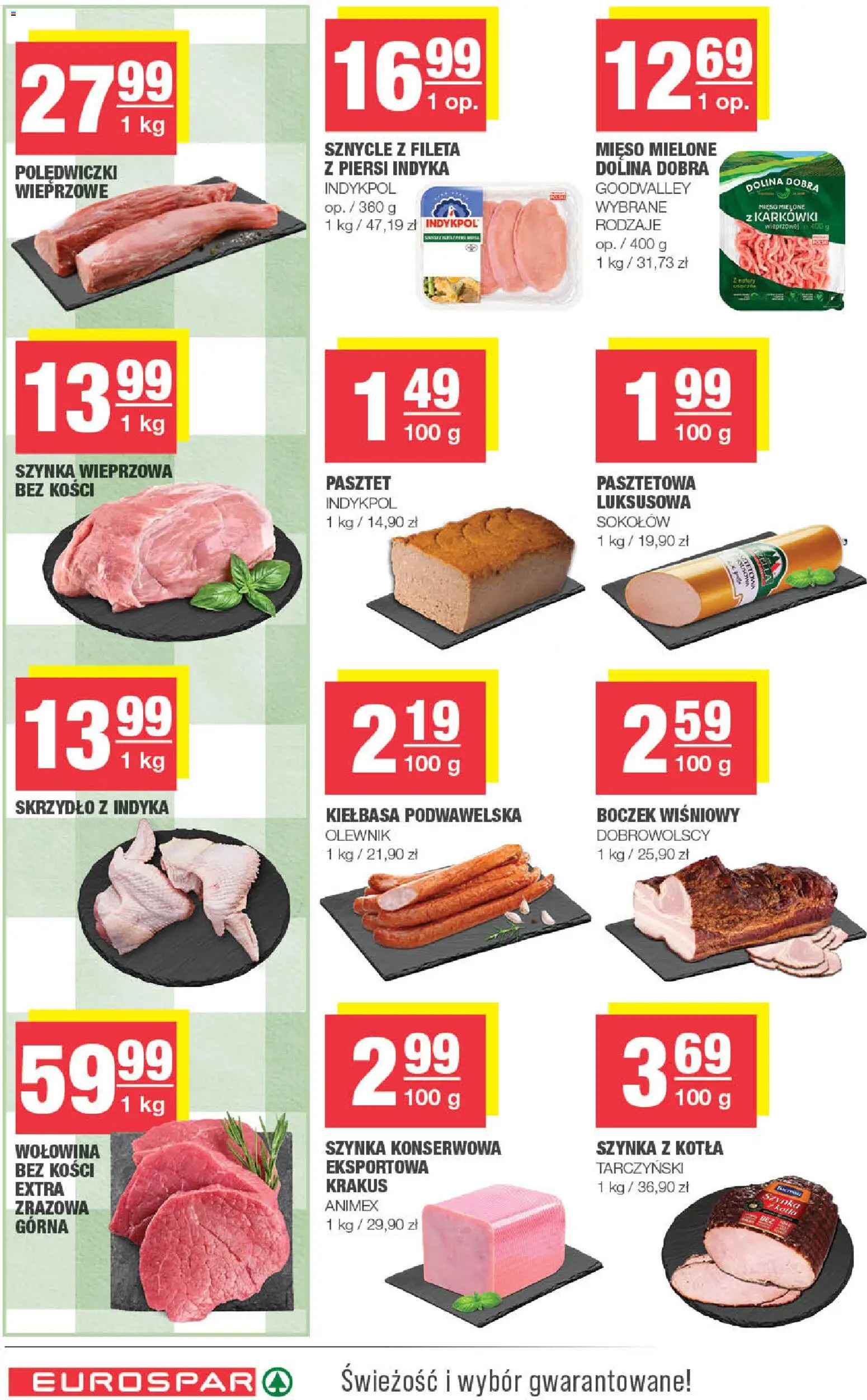 Spar gazetka - Eurospar od 07.10.2026 | Strona: 6 | Produkty: Mięso, Szynka konserwowa, Kiełbasa podwawelska, Wołowina