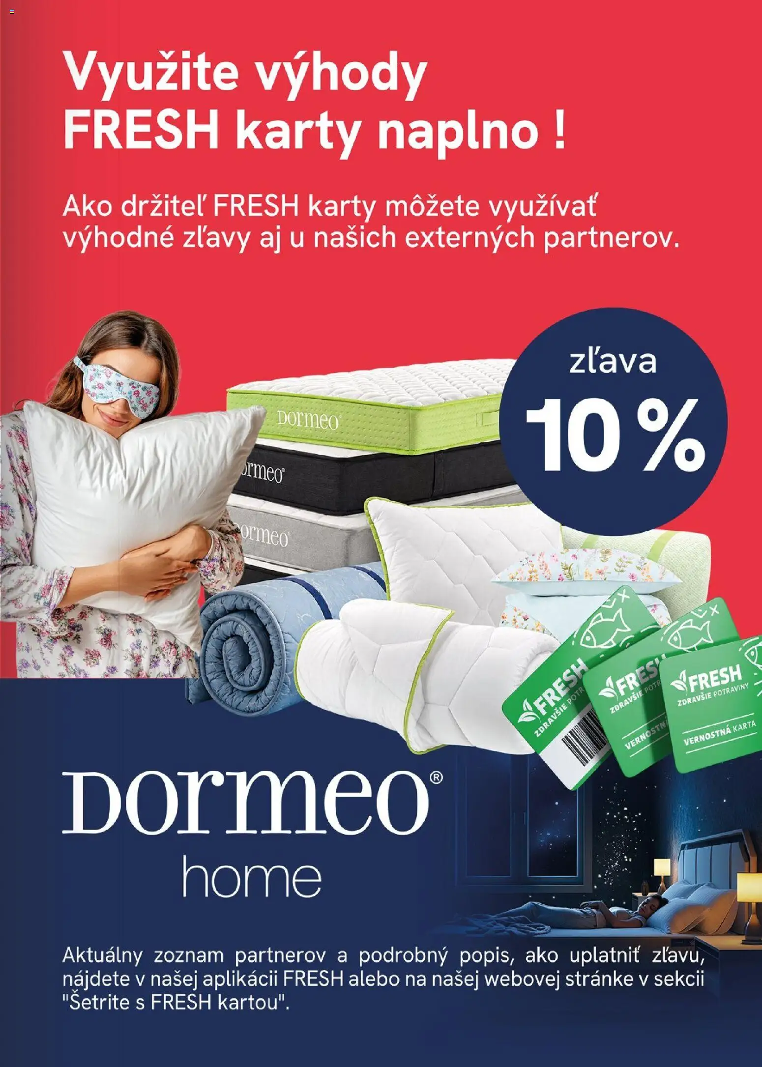 Nové Fresh akcie – leták je platný od 13.08.2026 | Strana: 45 | Produkty: Dormeo