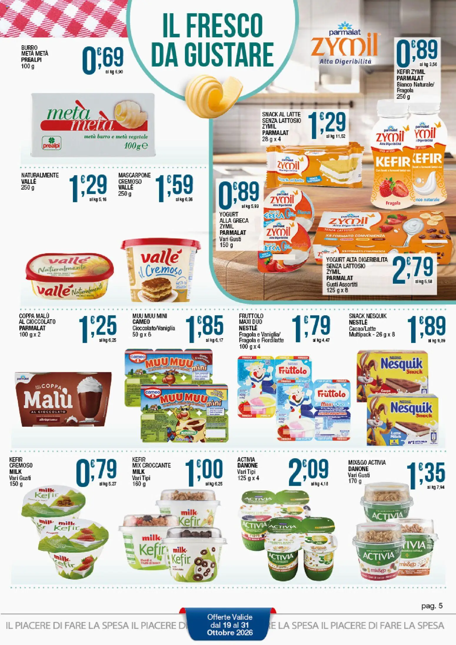 Volantino Sidis del 19/10/2026 | Pagina: 5 | Prodotti: Kefir, Yogurt, Mascarpone, Senza lattosio