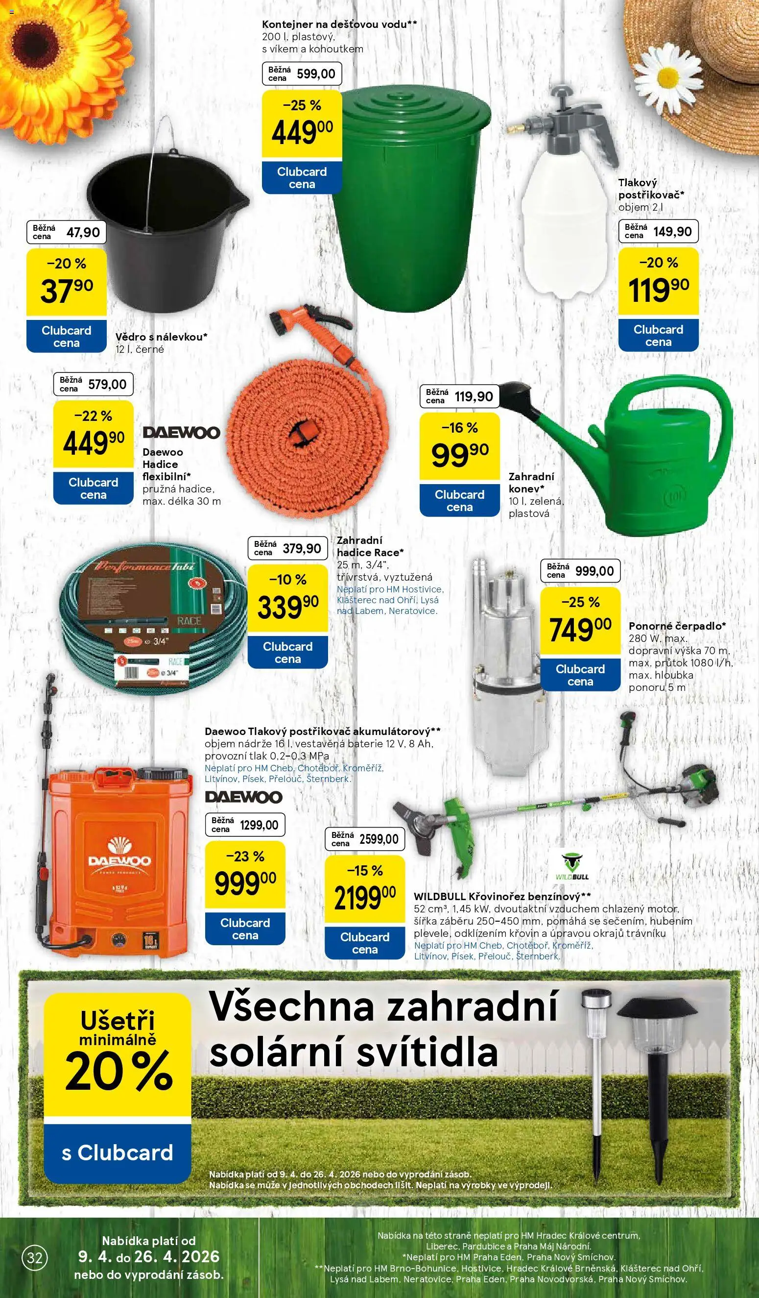 Tesco leták - Hypermarket od 07.04.2026 | Strana: 32 | Produkty: Zahradní hadice, Křovinořez, Baterie, Postřikovač