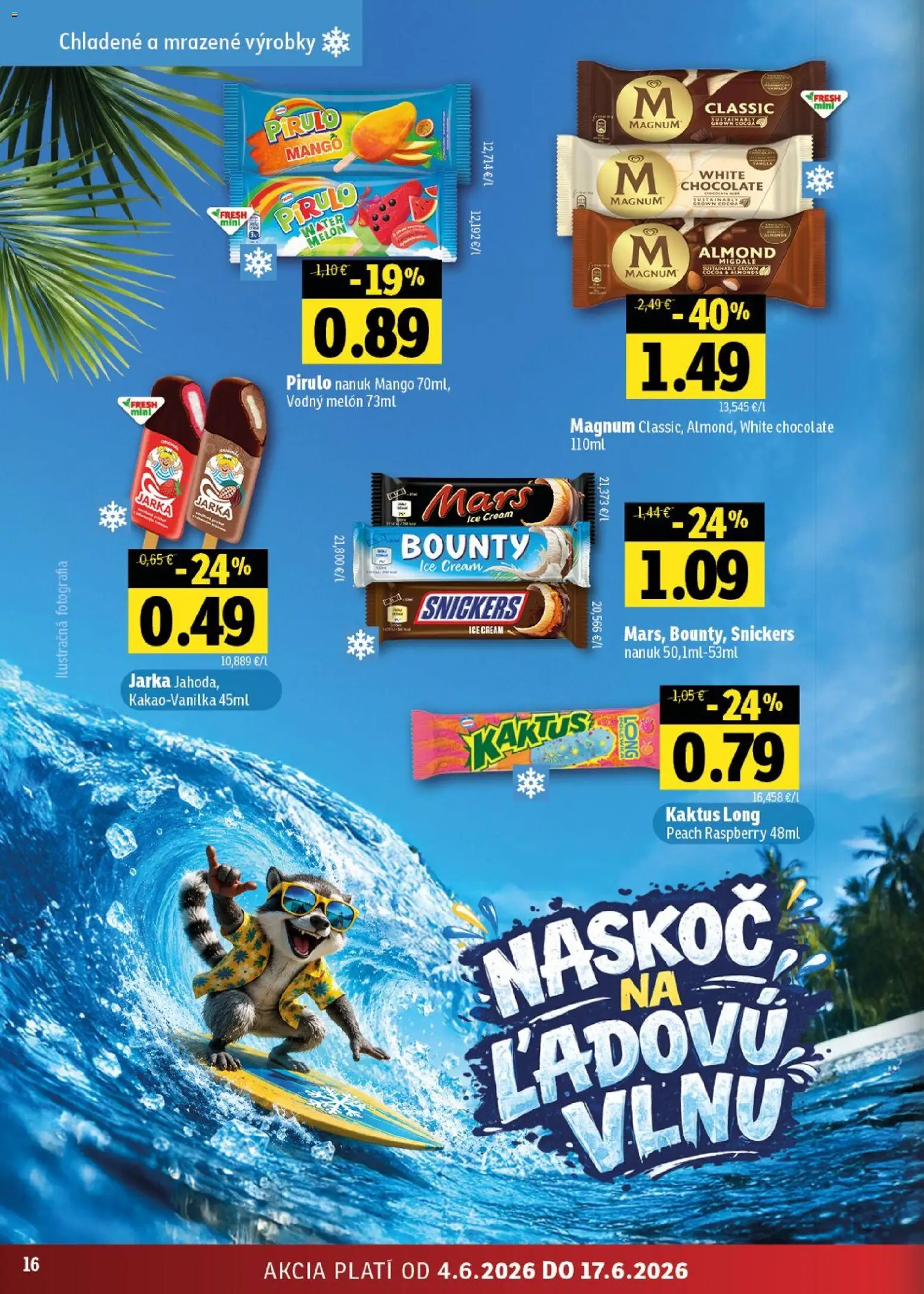 Nové Fresh akcie – leták je platný od 04.06.2026 | Strana: 16 | Produkty: Nanuk, Magnum, Mango, Melón
