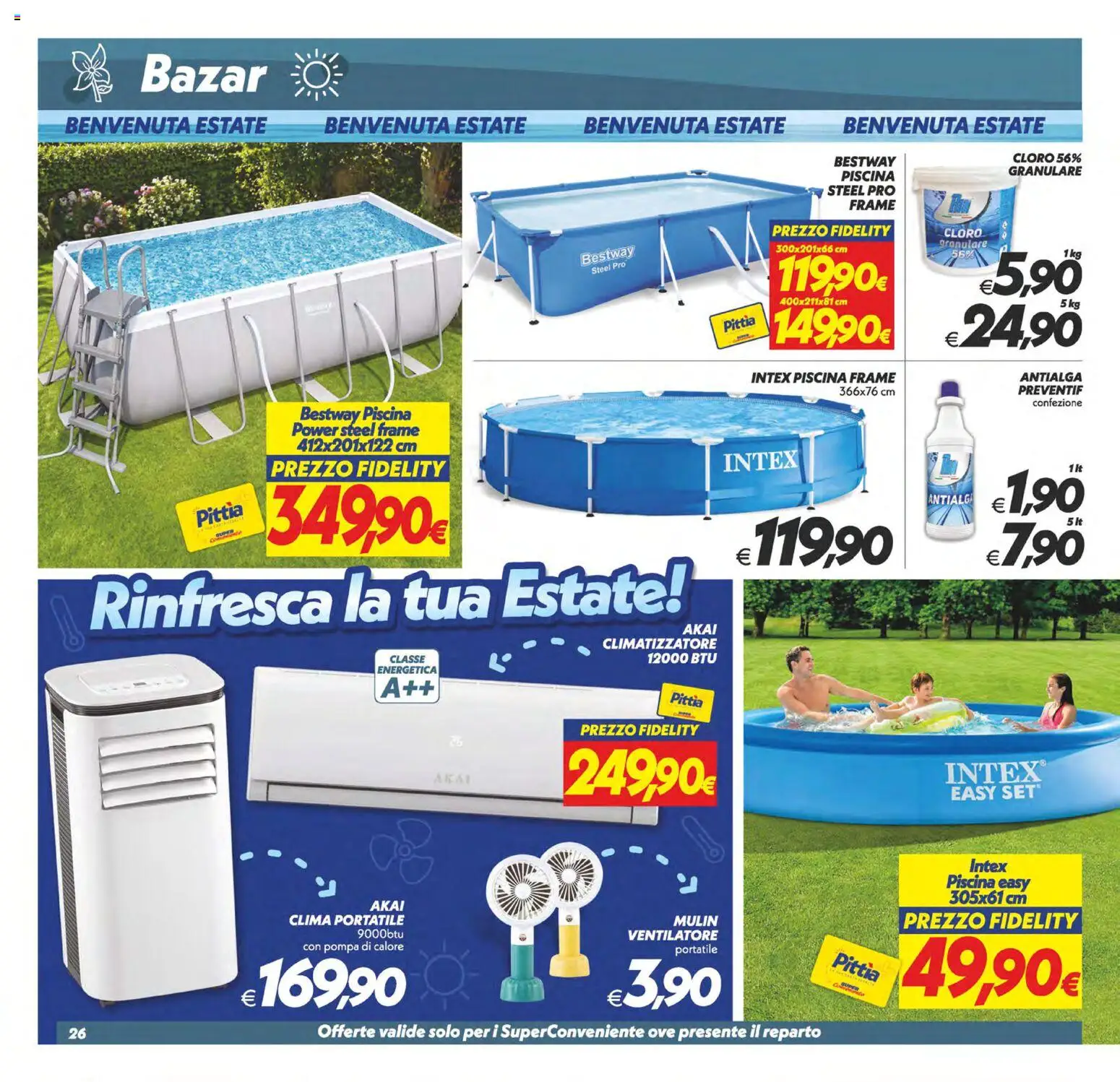 Volantino SuperConveniente del 30/06/2026 | Pagina: 26 | Prodotti: Ventilatore, Climatizzatore, Piscina