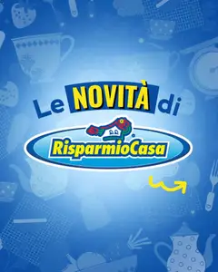 Anteprima del volantino RisparmioCasa volantino valido a partire dal 19/10/2026
