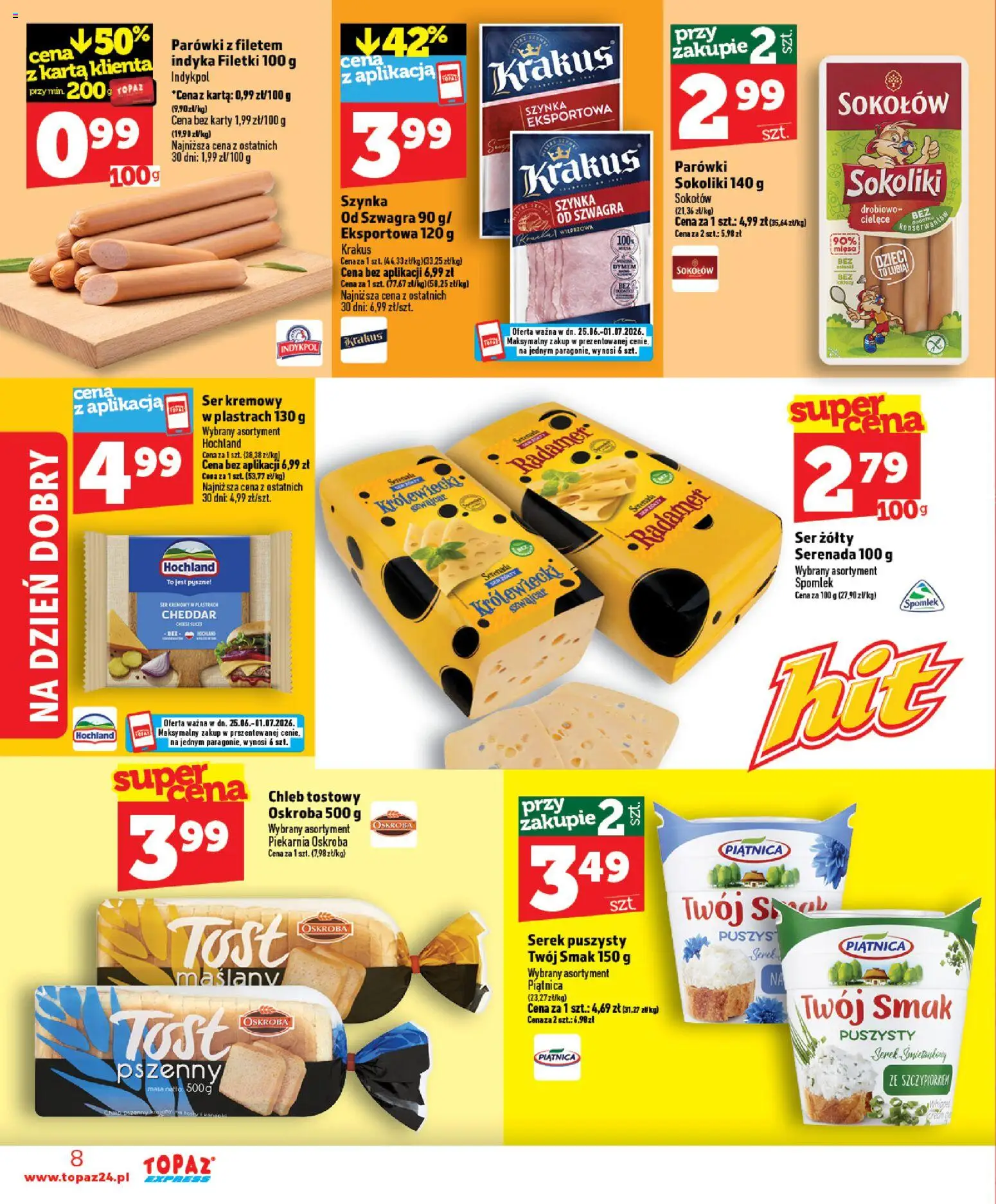 Topaz gazetka - Express od 25.06.2026 | Strona: 8 | Produkty: Ser żółty, Serek, Chleb tostowy, Parówki sokoliki