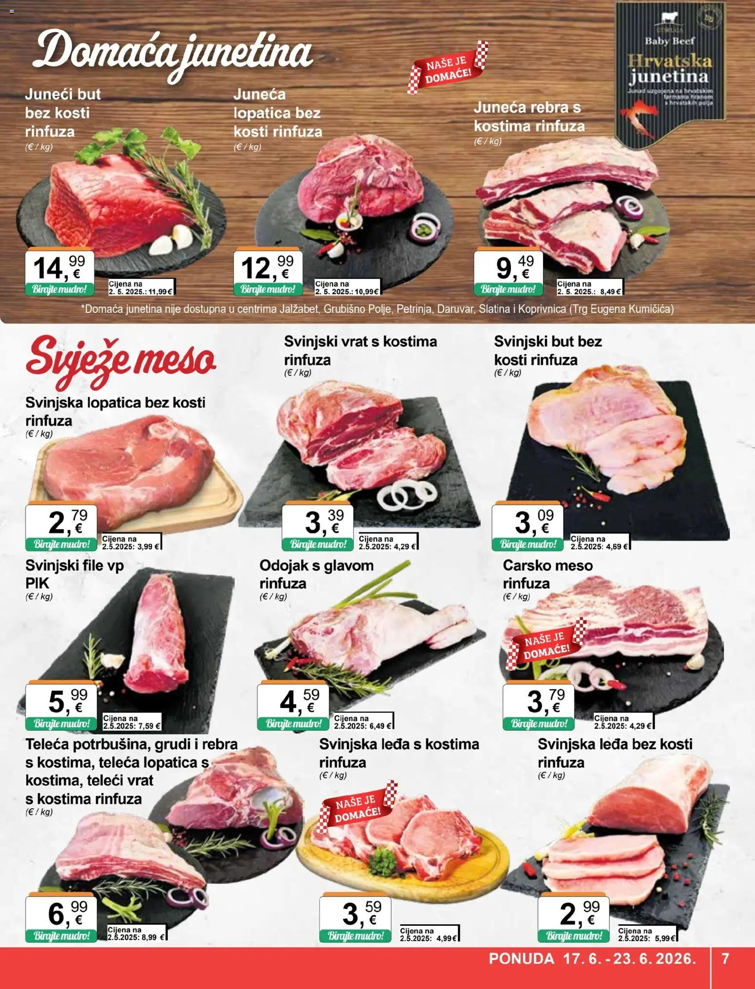 KTC katalog | vrijedi od 17.06.2026 | Stranica: 7 | Proizvodi: Juneći but, Odojak, Junetina, Svinjski file