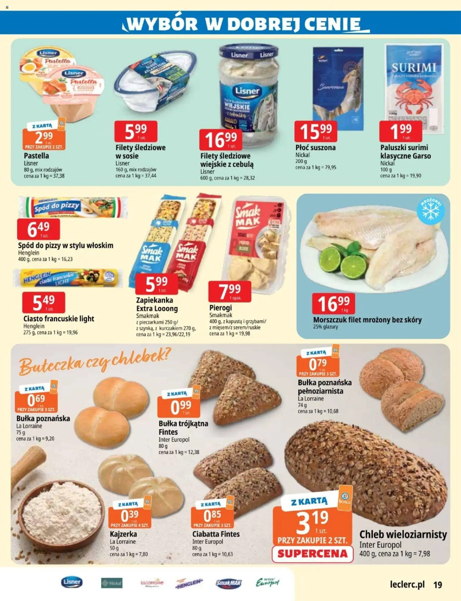 E.Leclerc gazetka - Zielona Góra od 03.03.2026 | Strona: 19 | Produkty: Ciasto francuskie, Zapiekanka, Bułka, Paluszki surimi