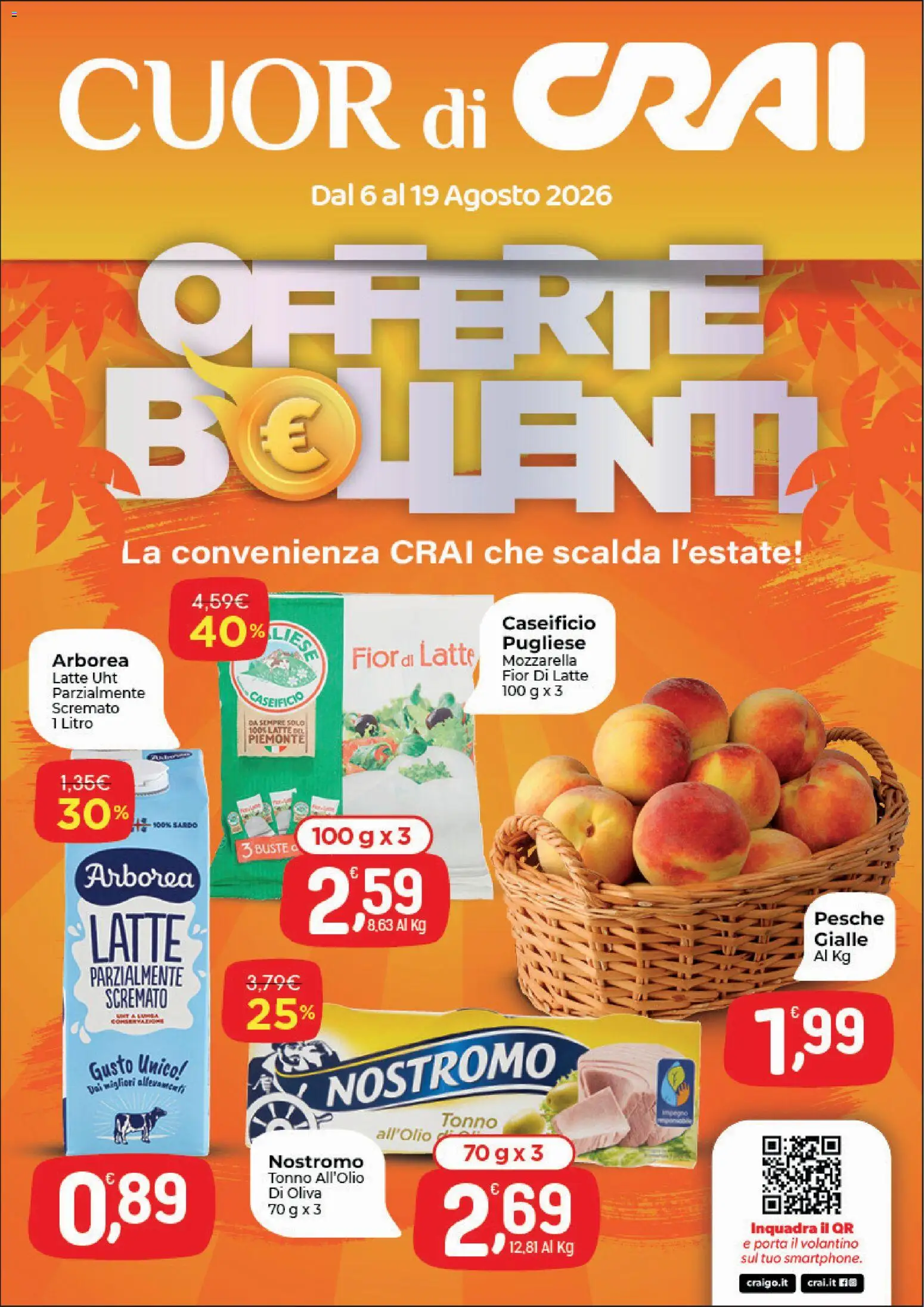 Volantino CRAI del 06/08/2026 | Pagina: 1 | Prodotti: Mozzarella, Latte, Tonno, Pesche