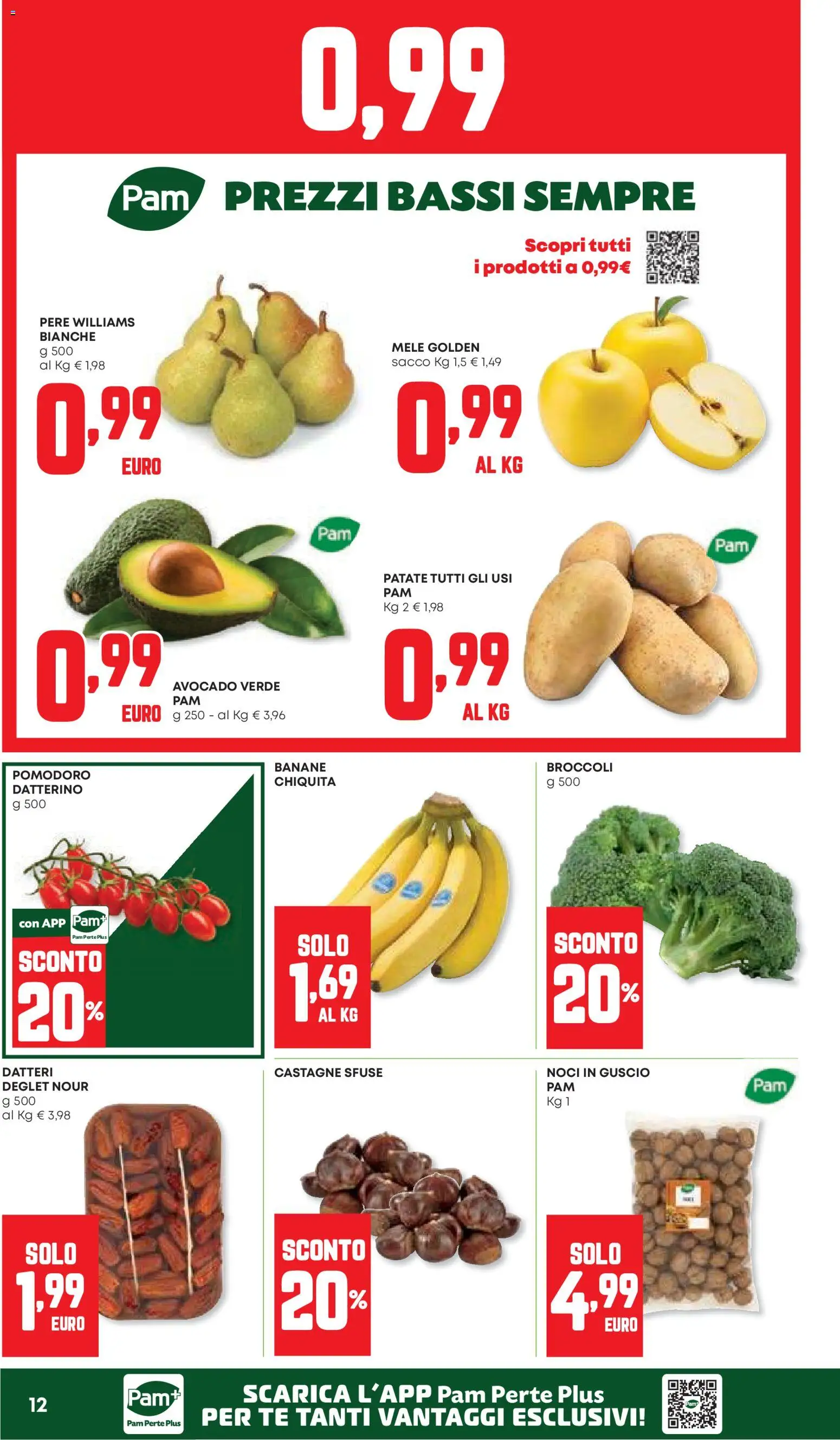 Volantino PAM del 08/10/2026 | Pagina: 12 | Prodotti: Pere, Avocado, Patate, Pomodoro