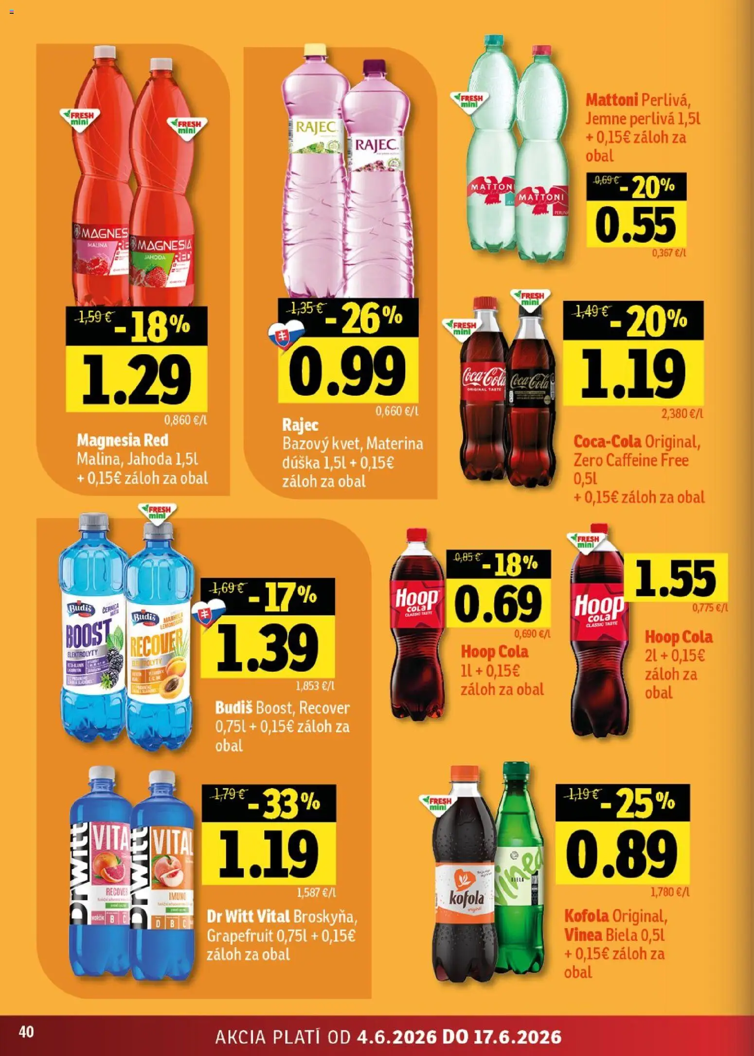 Nové Fresh akcie – leták je platný od 04.06.2026 | Strana: 40 | Produkty: Rajec, Budiš, Magnesia, Cola