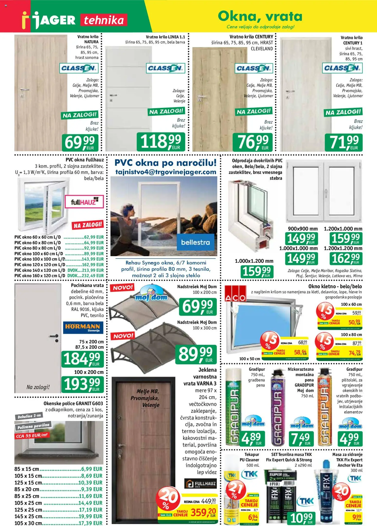 Novi Jager katalog ponudbe – veljaven od 26.08.2026 | Stran: 12 | Izdelki: Vratno krilo, Okno, Kljuka, Vrata