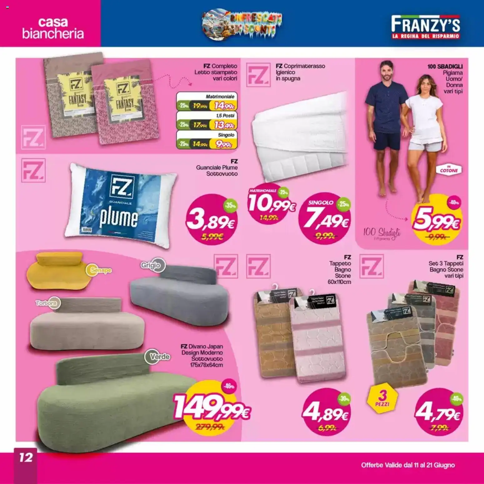 Volantino Franzy's del 11.06.2026 | Pagina: 12 | Prodotti: Pigiama, Letto, Divano, Coprimaterasso