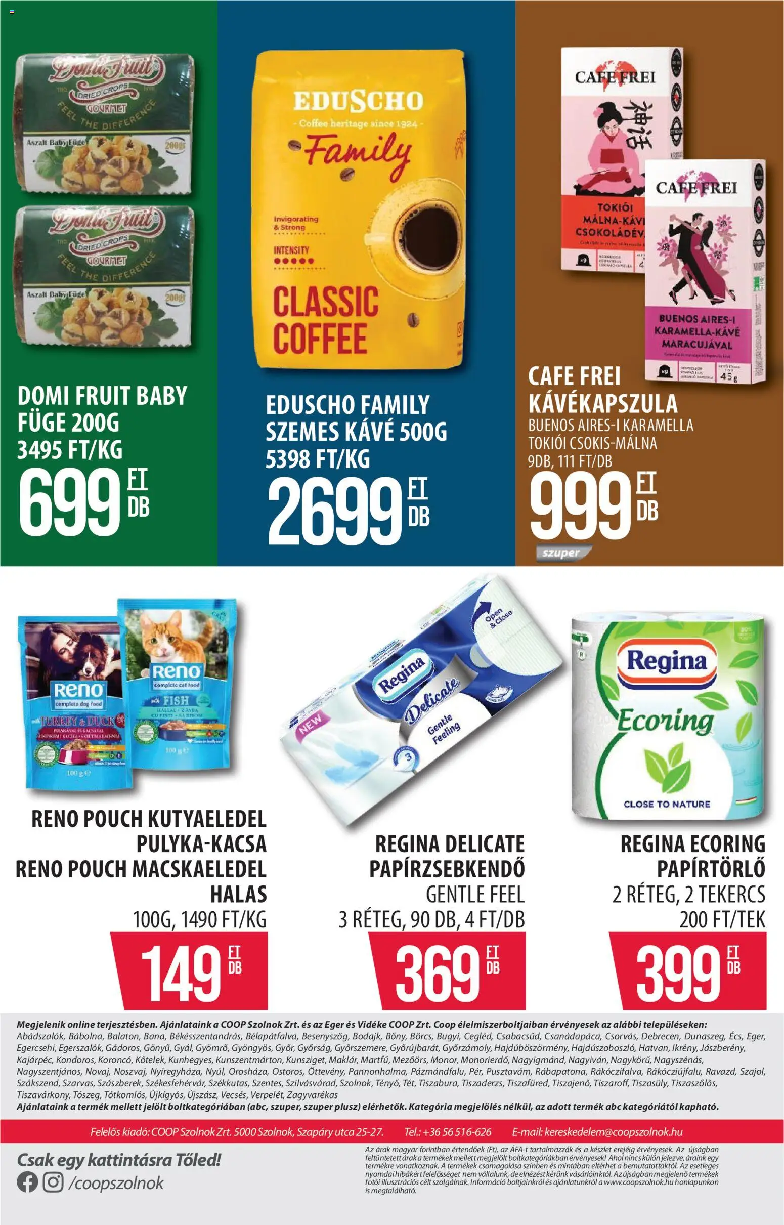 COOP Szolnok akciós ujság - amely érvényes a következő dátumtól: 11.06.2026 | Oldal: 18 | Termékek: Macskaeledel, Papírtörlő, Papírzsebkendő, Füge