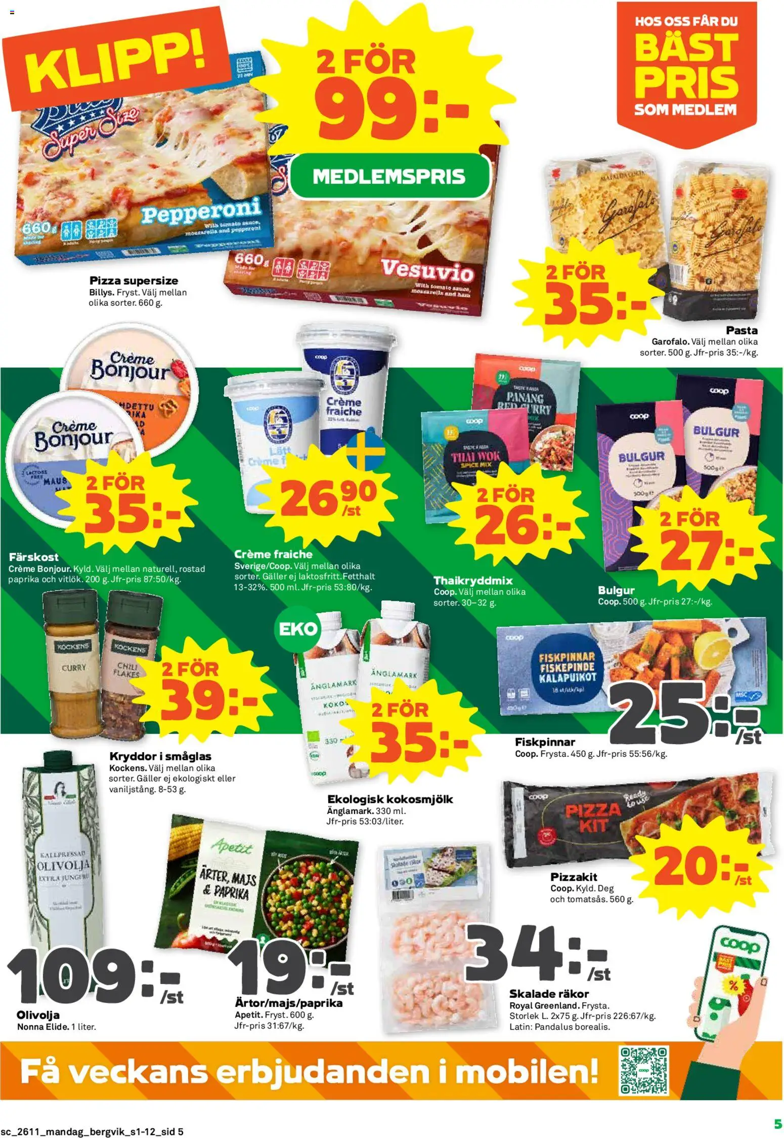 Stora Coop reklamblad aktuell från 09.03.2026 | Sida: 5 | Produkter: Creme fraiche, Olivolja, Pizza, Pizzakit