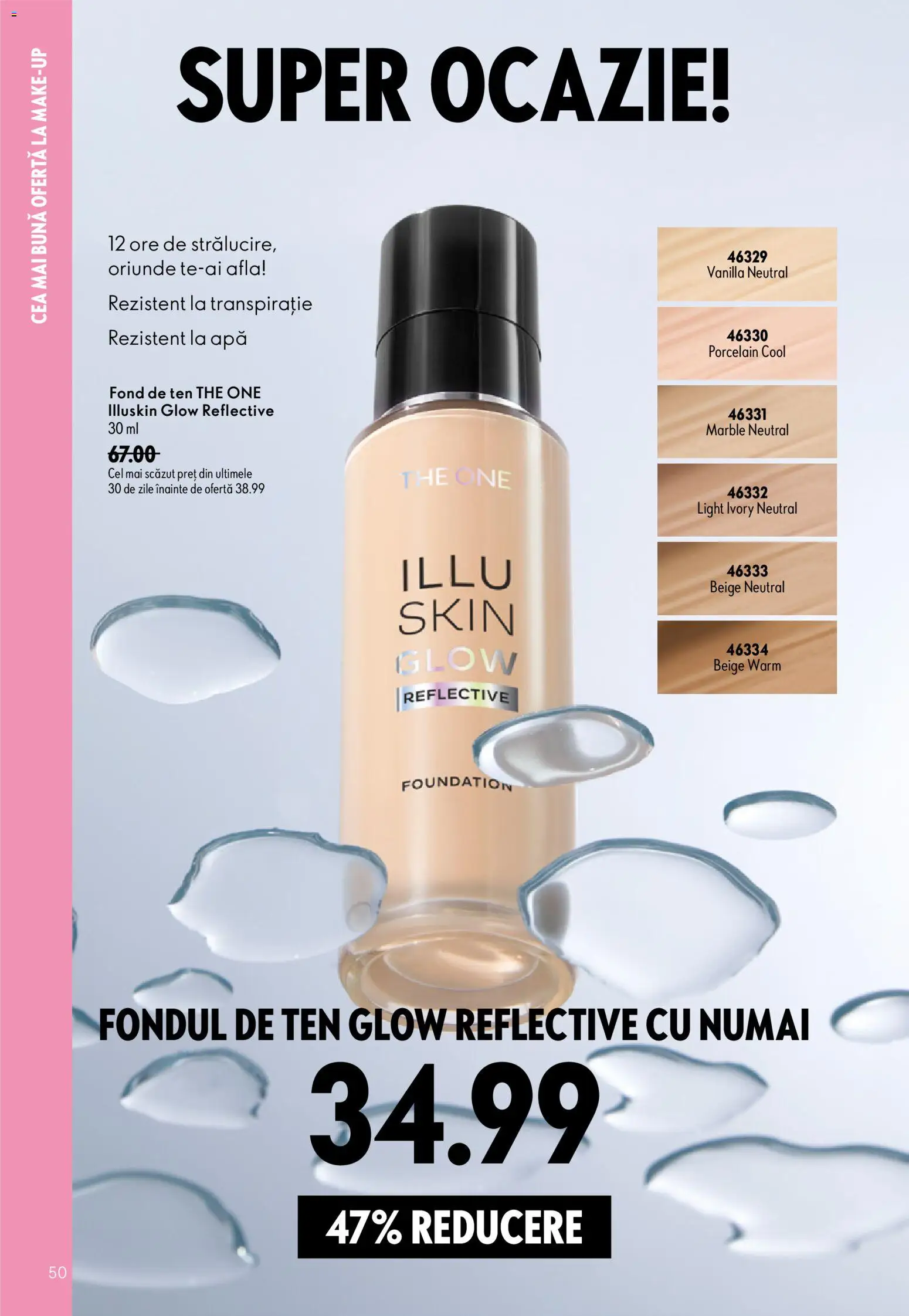 Noul catalog Oriflame – valabil de la 08.07.2026 | Pagină: 50 | Produse: Fond de ten, Apă