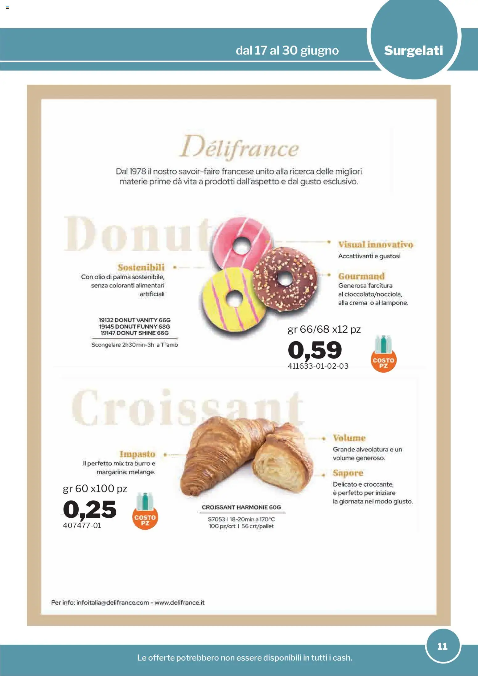 Volantino Sogegross del 17.06.2026 | Pagina: 11 | Prodotti: Olio, Burro, Margarina, Croissant